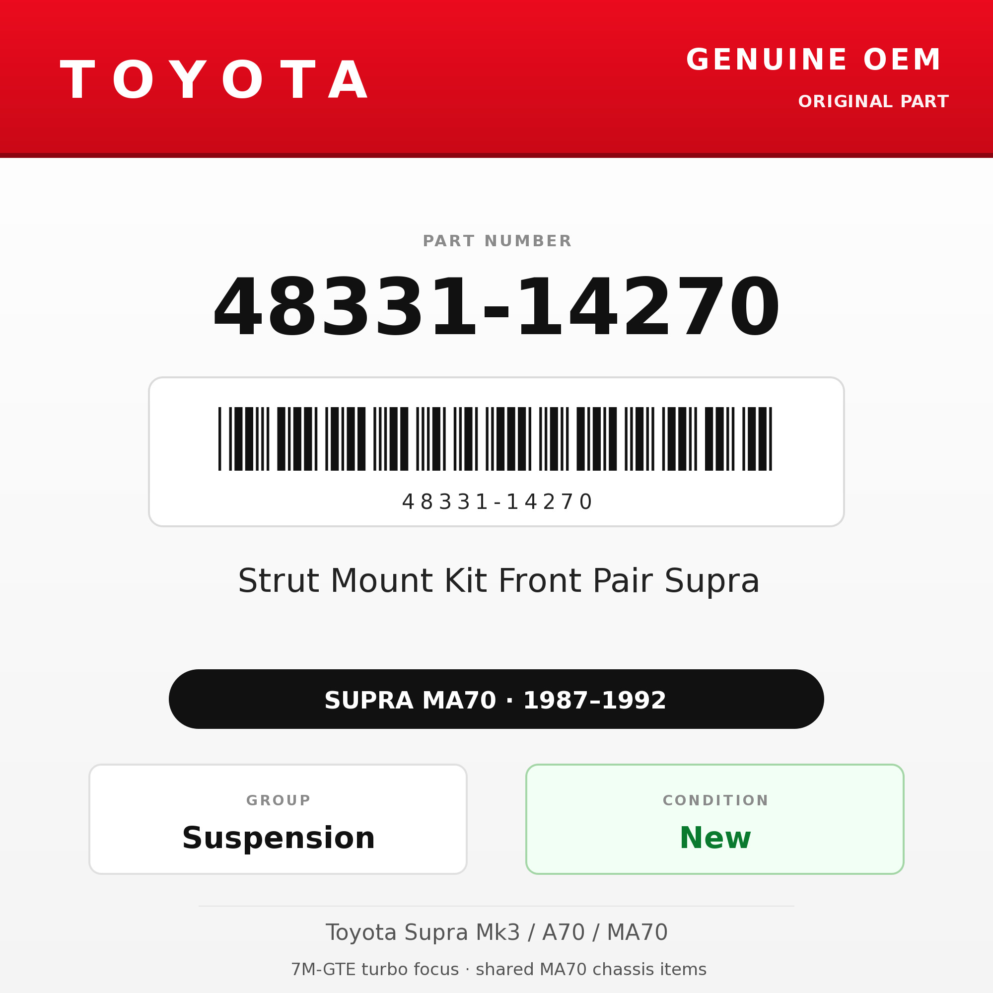 Genuine Toyota OEM 48331-14270 - Strut Mount Kit Front Pair Supra (87-92 Supra)