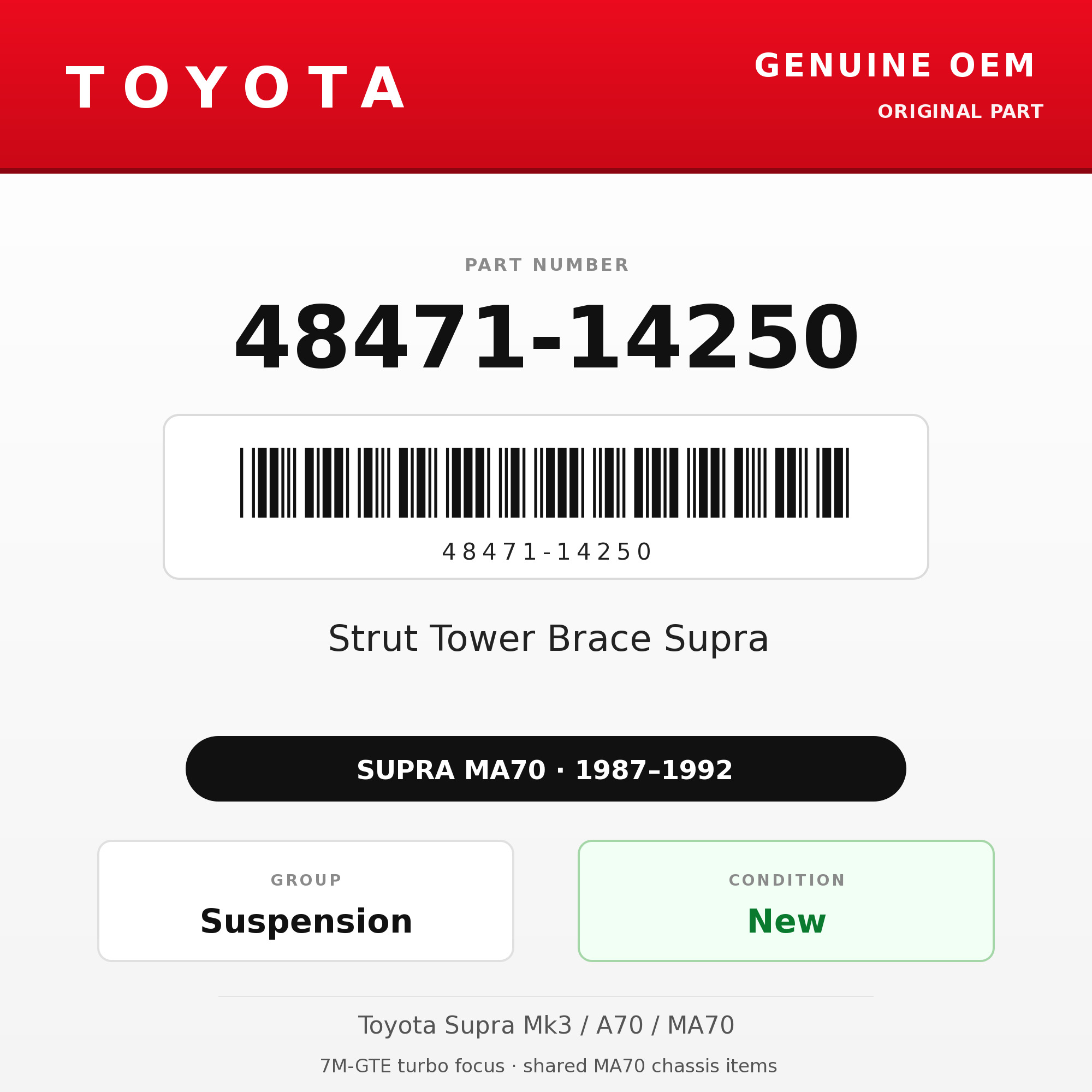 Genuine Toyota OEM 48471-14250 - Strut Tower Brace Supra (87-92 Supra)