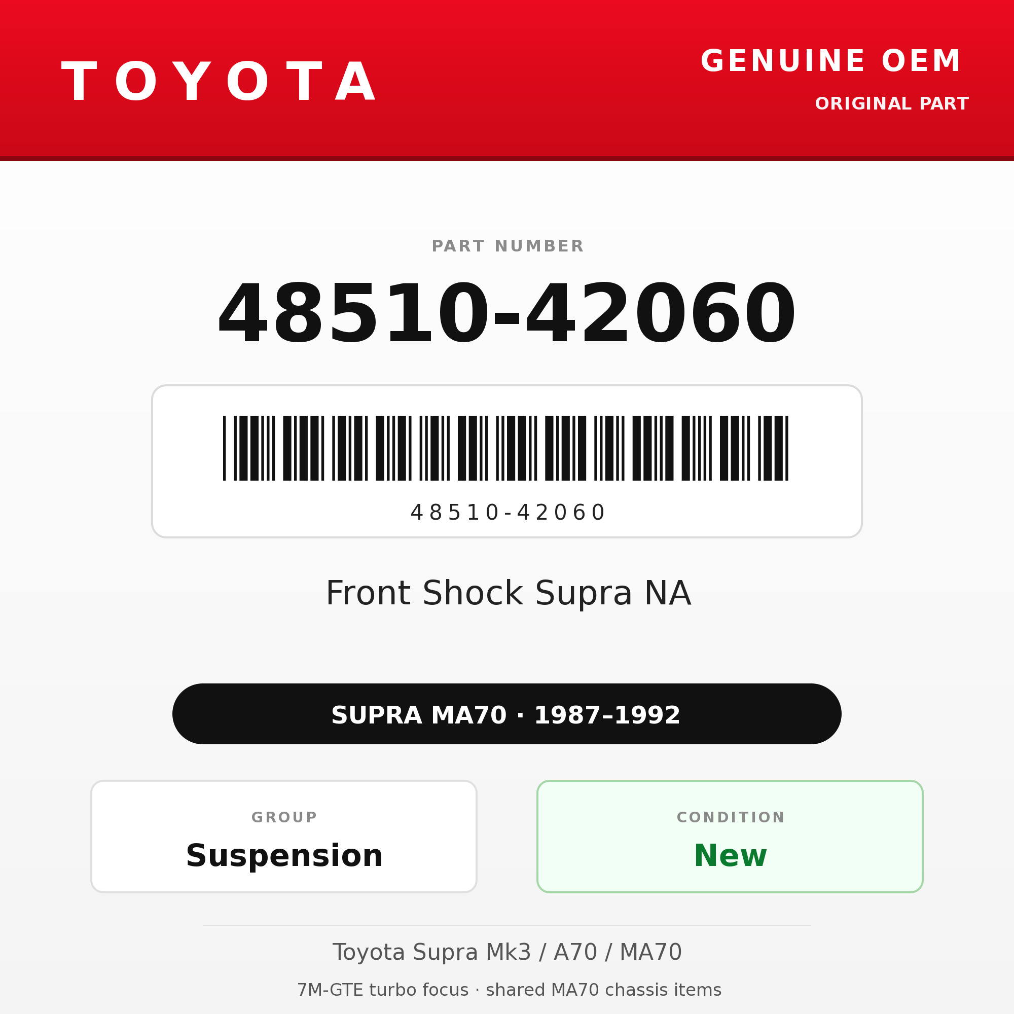 Genuine Toyota OEM 48510-42060 - Front Shock Supra NA (each) (87-92 Supra)