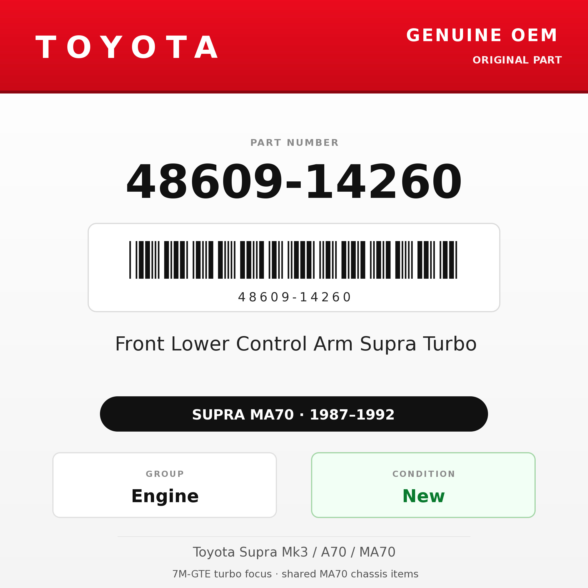 Genuine Toyota OEM 48609-14260 - Front Lower Control Arm Supra Turbo (each) (87-92 Supra)