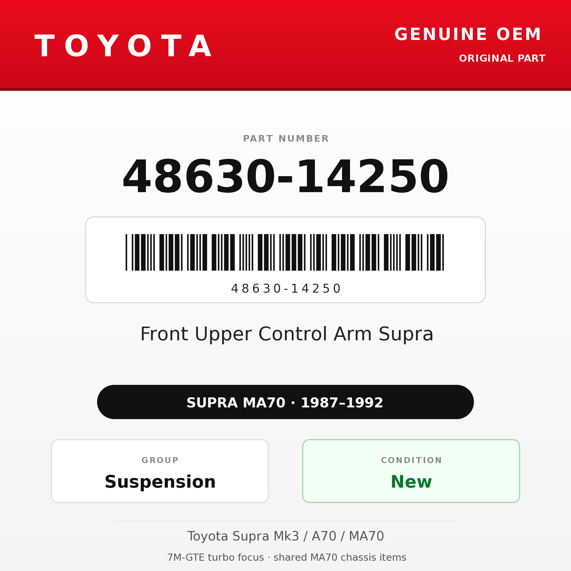 Genuine Toyota OEM 48630-14250 - Front Upper Control Arm Supra (each) (87-92 Supra)