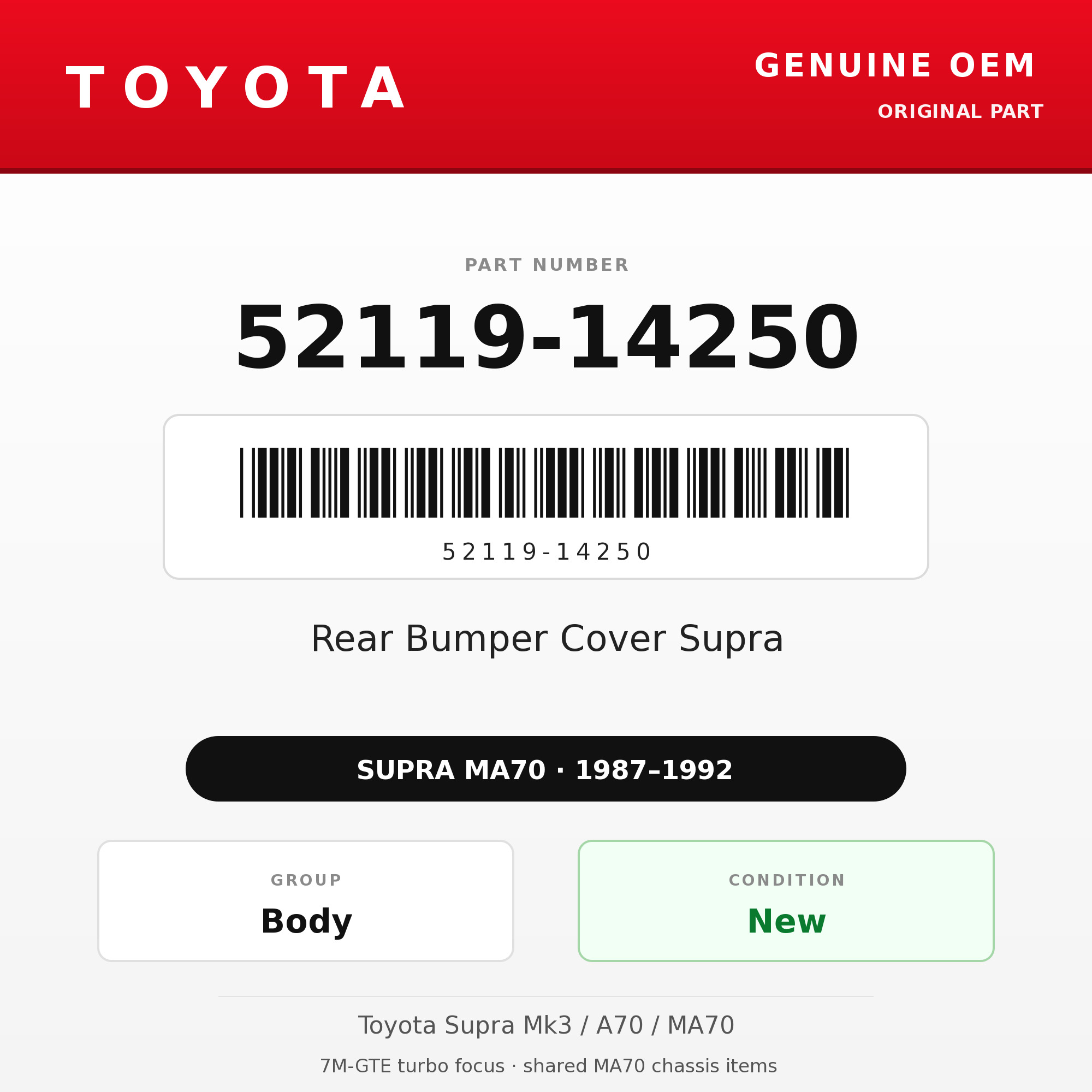 Genuine Toyota OEM 52119-14250 - Rear Bumper Cover Supra (87-92 Supra)