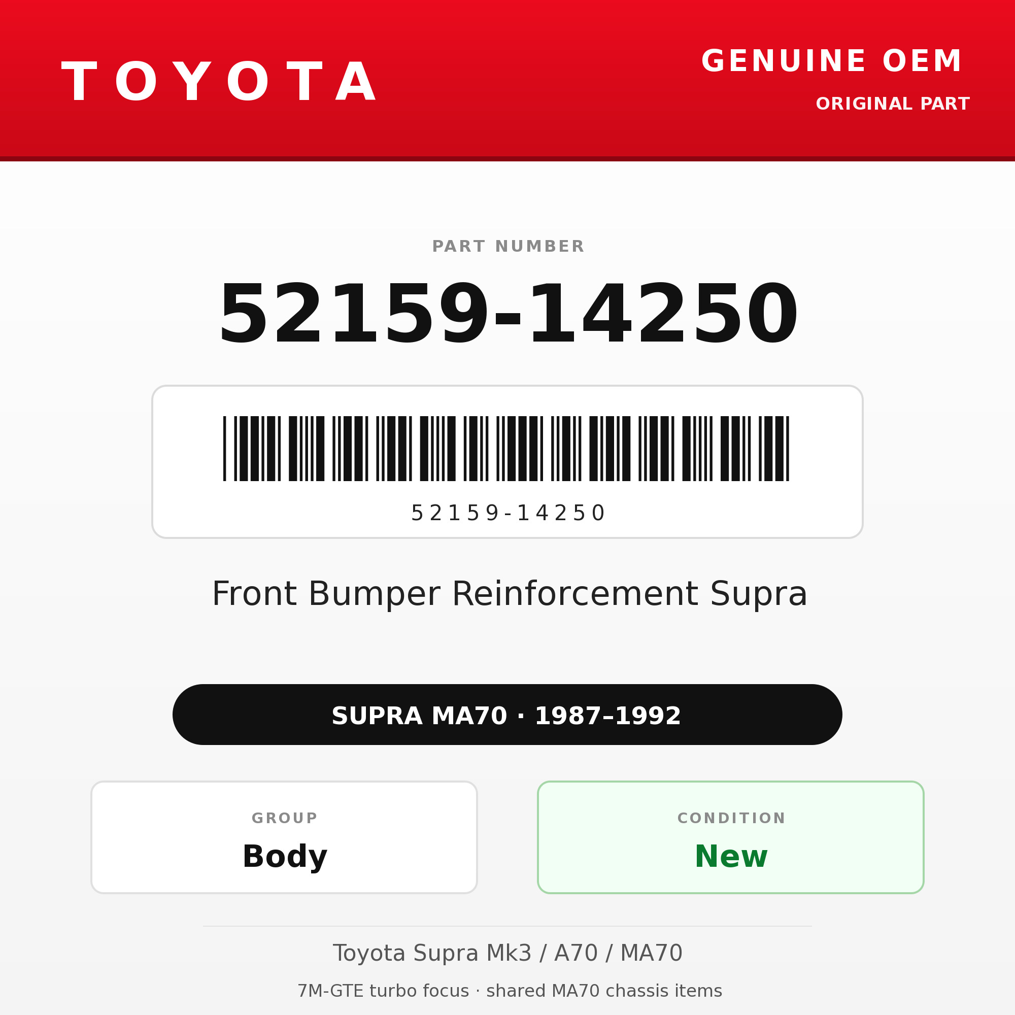 Genuine Toyota OEM 52159-14250 - Front Bumper Reinforcement Supra (87-92 Supra)