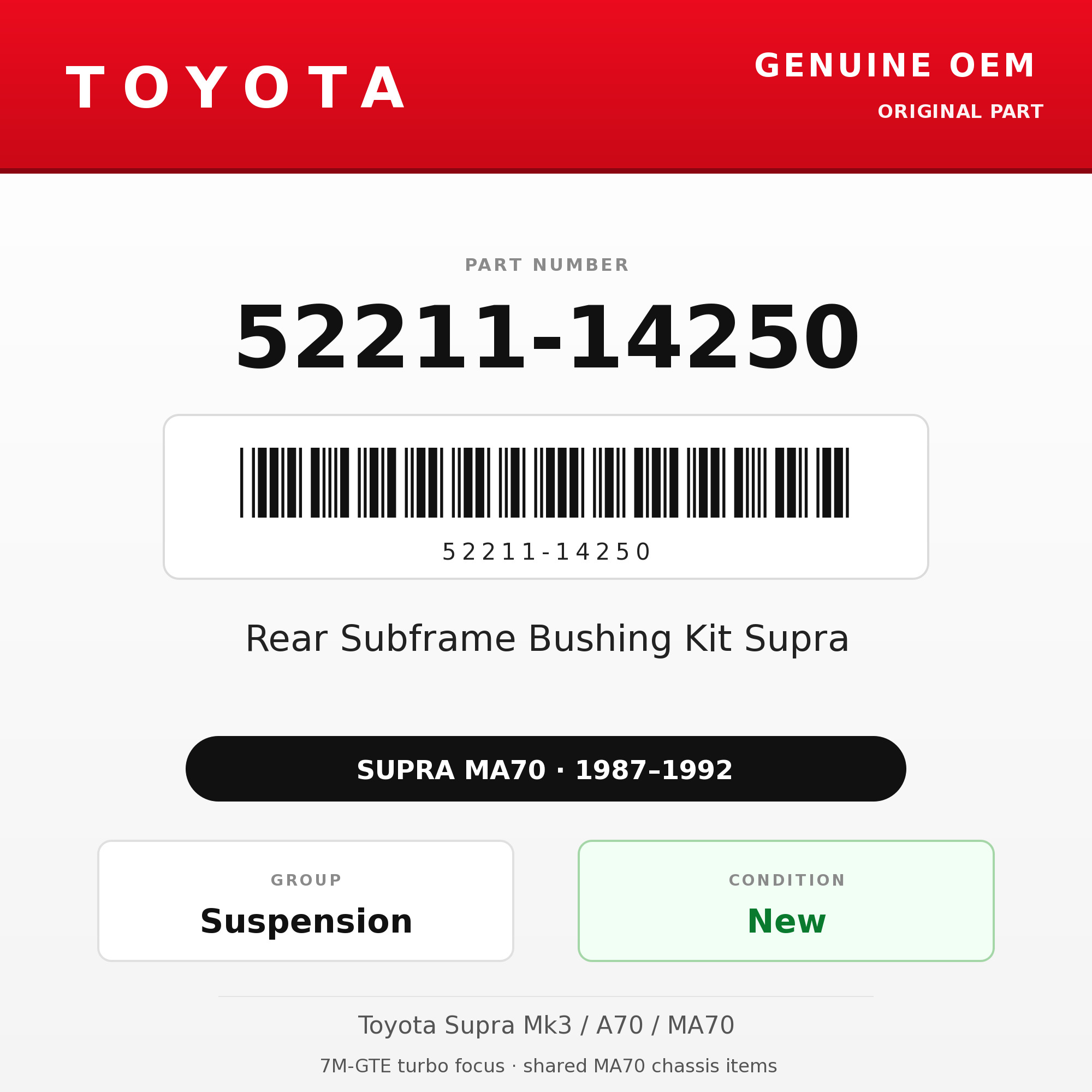 Genuine Toyota OEM 52211-14250 - Rear Subframe Bushing Kit Supra (87-92 Supra)