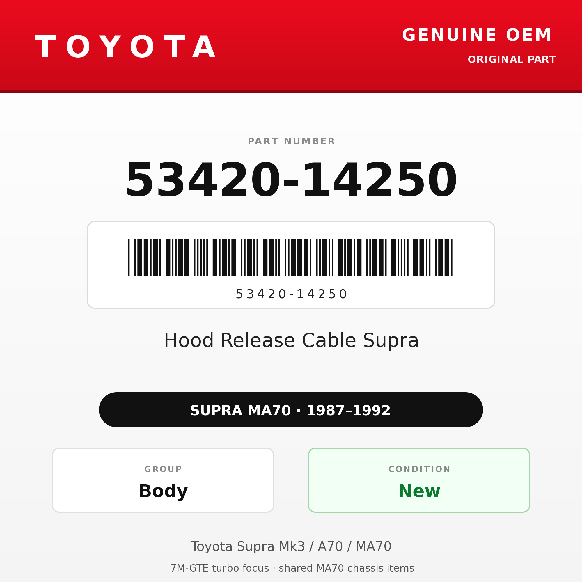 Genuine Toyota OEM 53420-14250 - Hood Release Cable Supra (87-92 Supra)