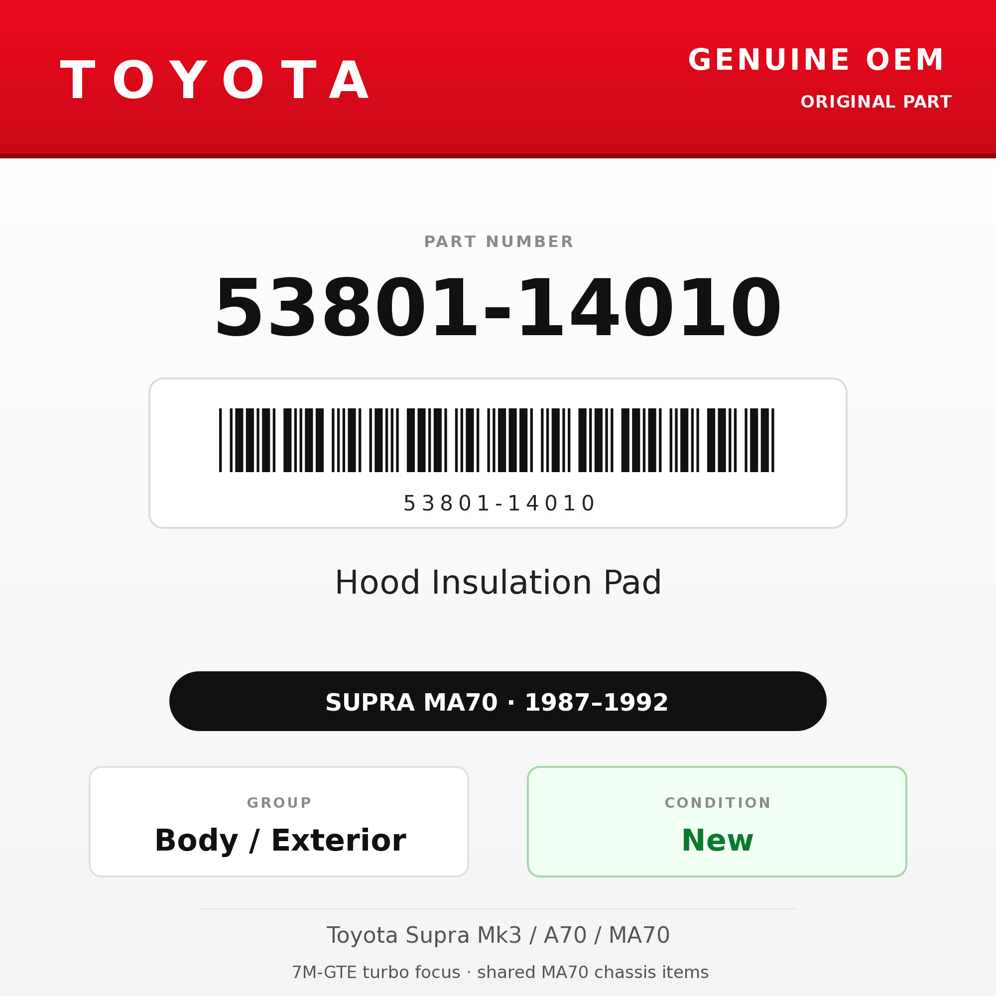 Genuine Toyota OEM 53801-14010 - Hood Insulation Pad (87-92 Supra)