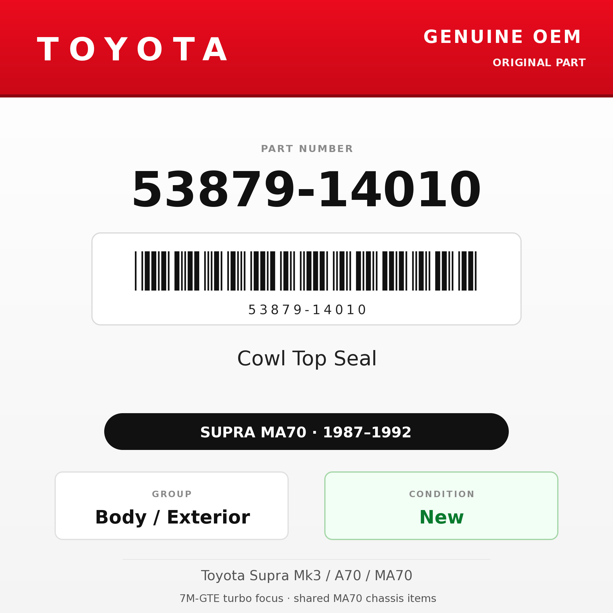 Genuine Toyota OEM 53879-14010 - Cowl Top Seal (87-92 Supra)