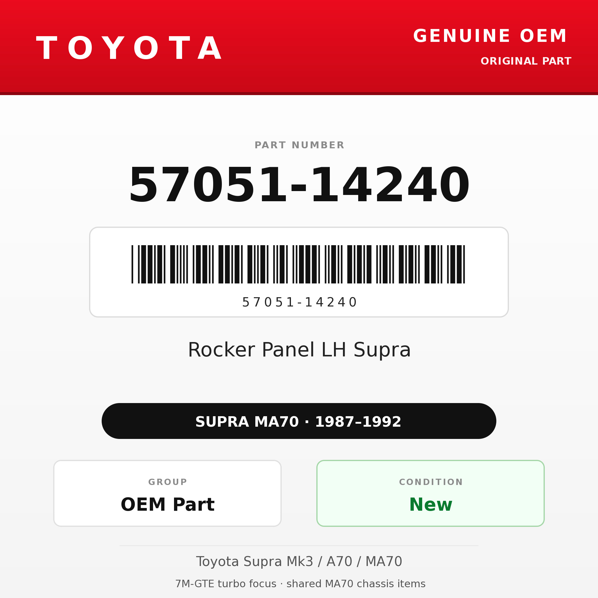 Genuine Toyota OEM 57051-14240 - Rocker Panel LH Supra (87-92 Supra)