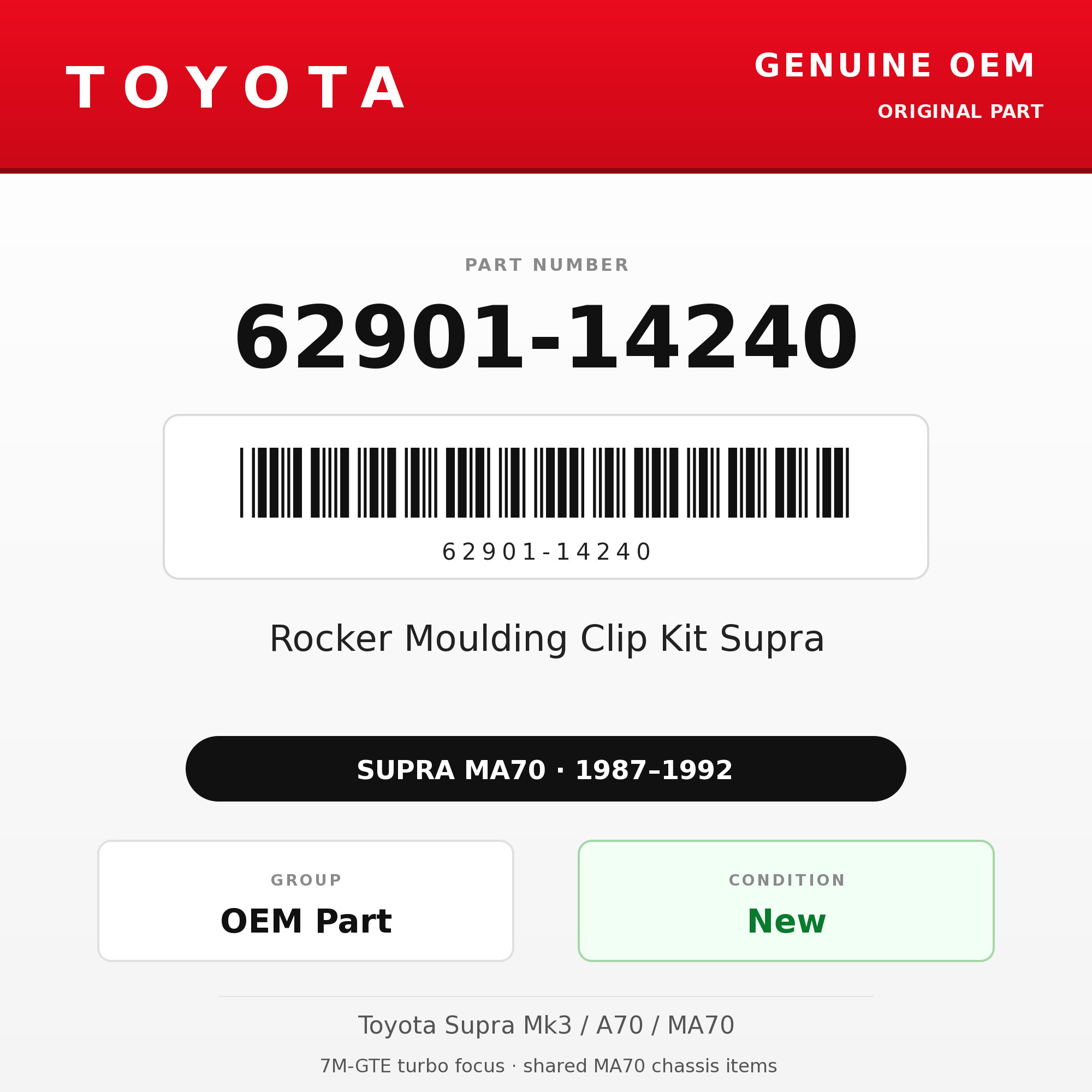 Genuine Toyota OEM 62901-14240 - Rocker Moulding Clip Kit Supra (87-92 Supra)