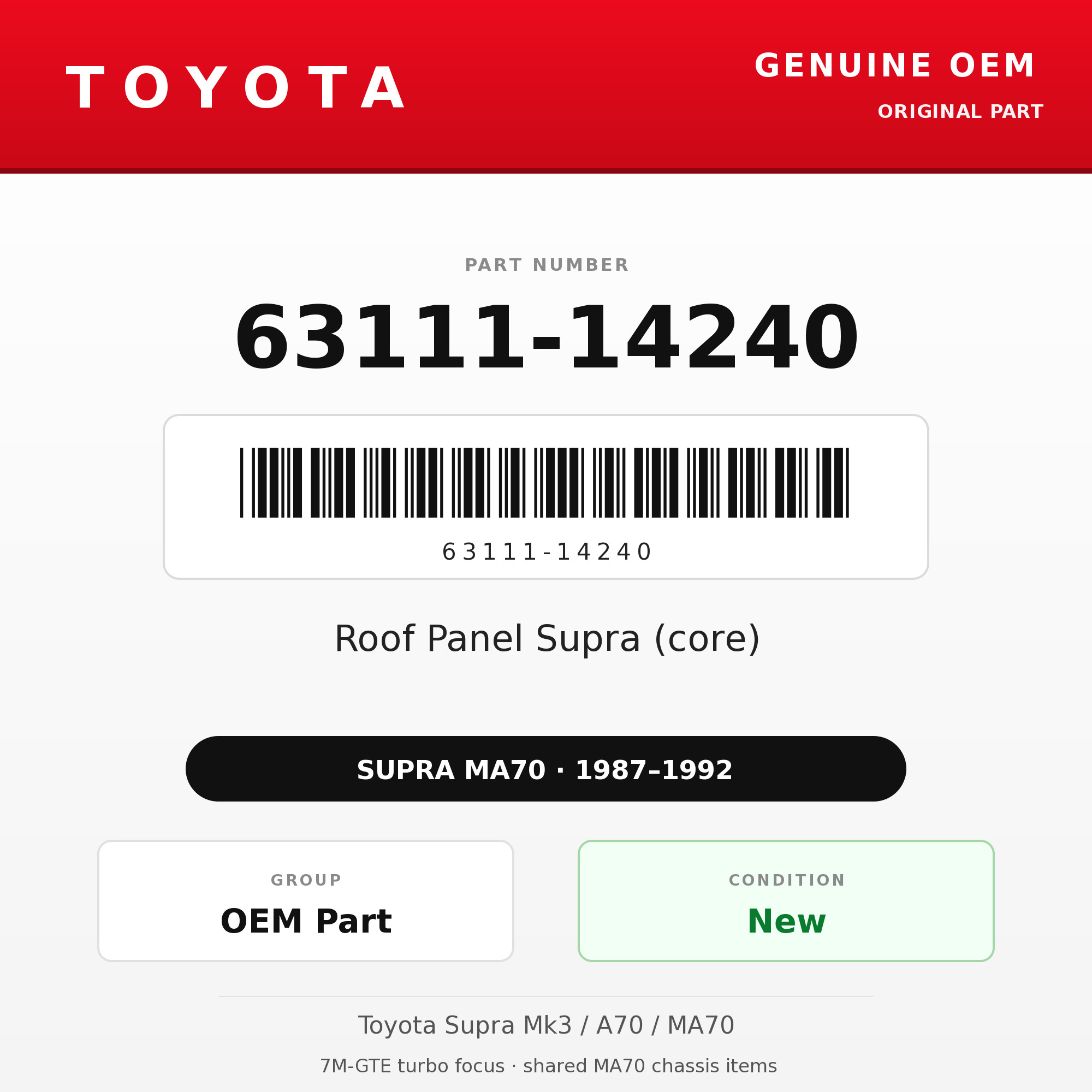 Genuine Toyota OEM 63111-14240 - Roof Panel Supra (core) (87-92 Supra)