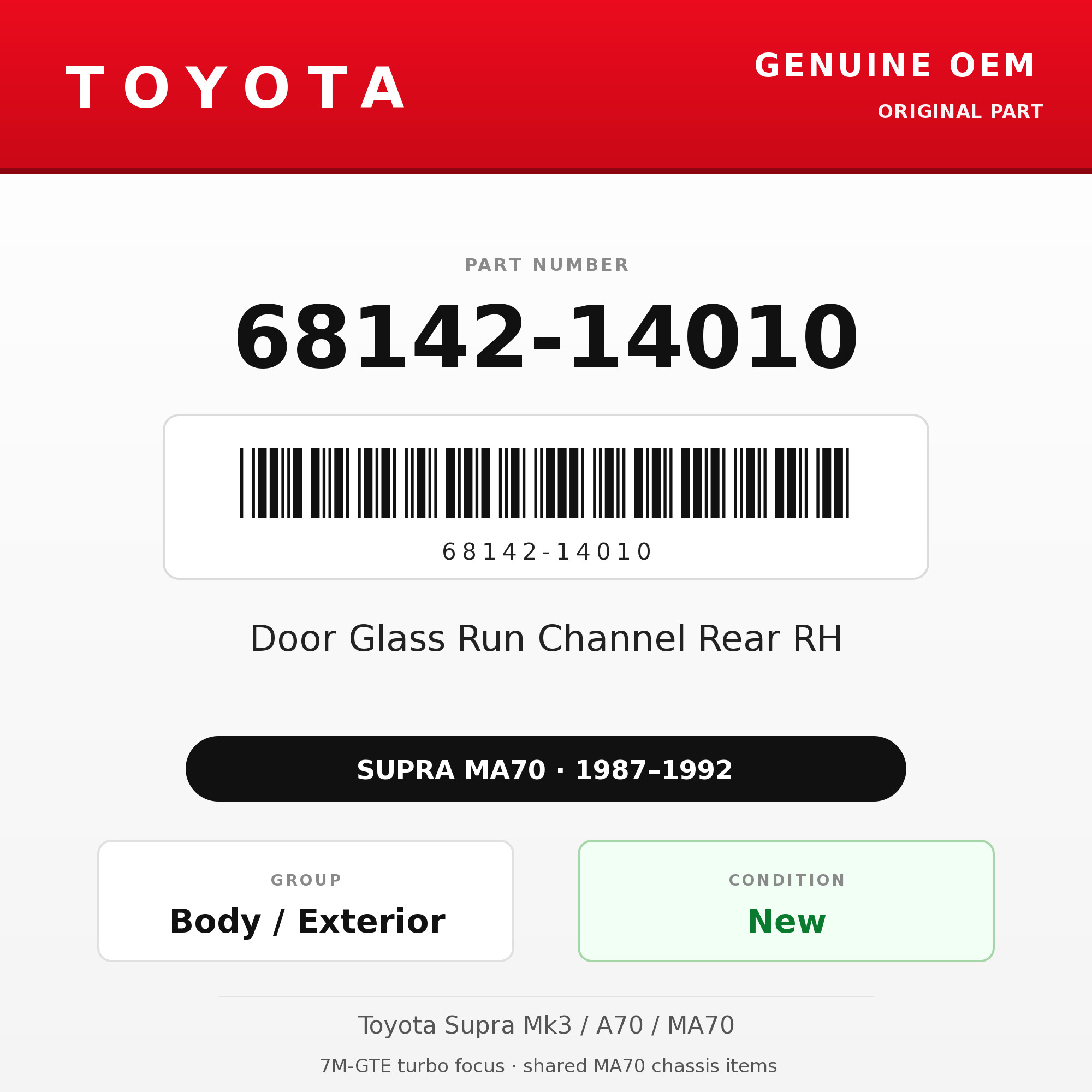 Genuine Toyota OEM 68142-14010 - Door Glass Run Channel Rear RH (87-92 Supra)