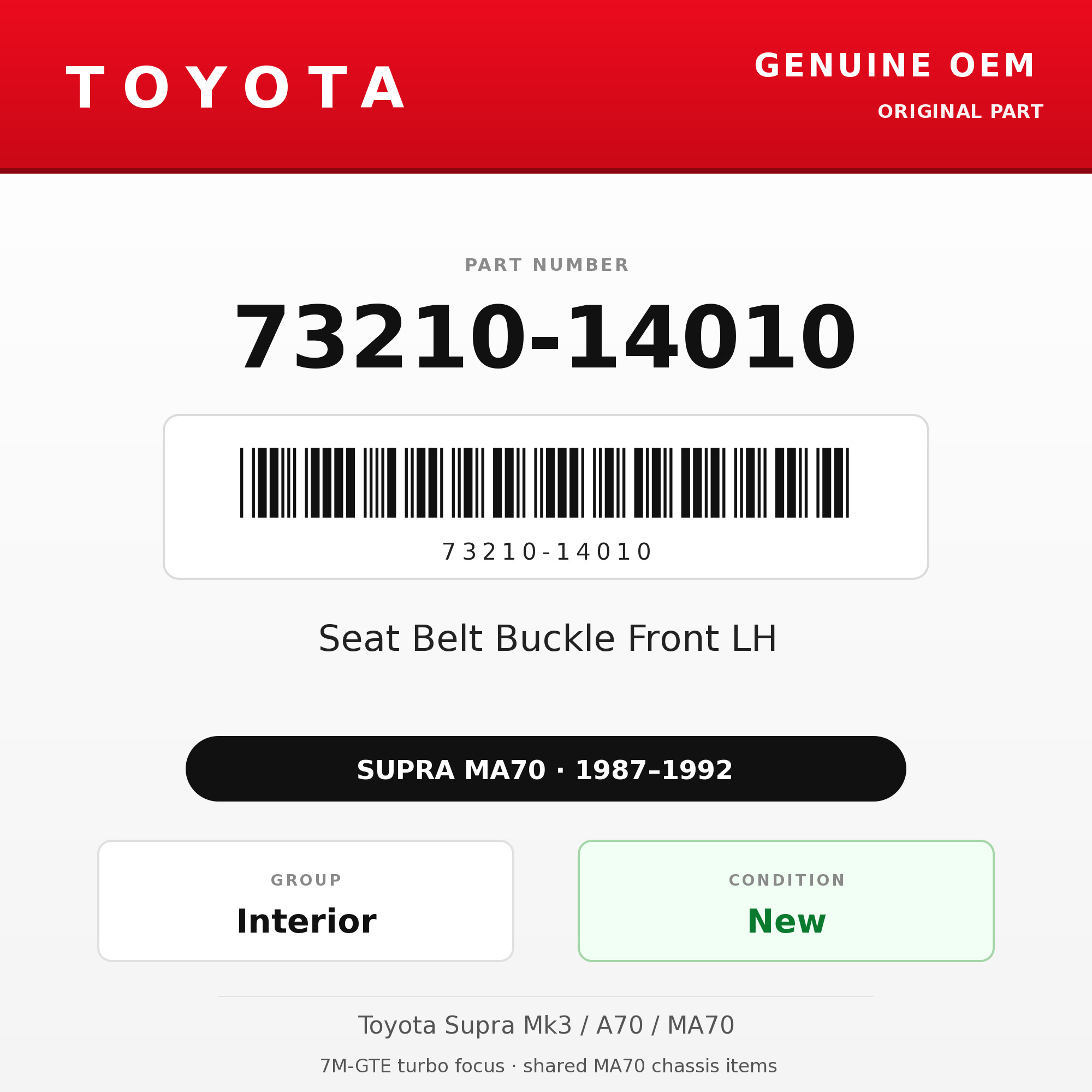 Genuine Toyota OEM 73210-14010 - Seat Belt Buckle Front LH (87-92 Supra)