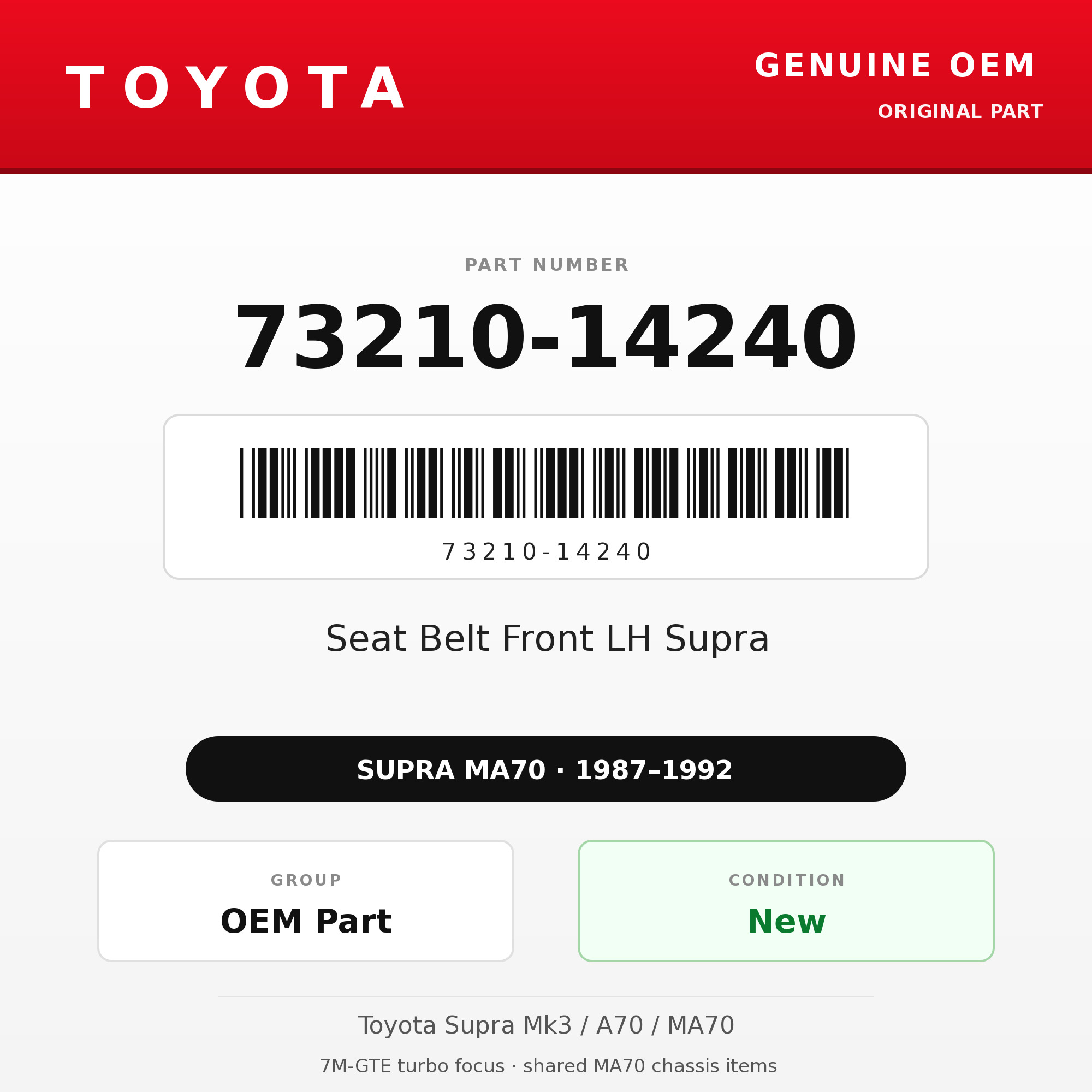 Genuine Toyota OEM 73210-14240 - Seat Belt Front LH Supra (87-92 Supra)