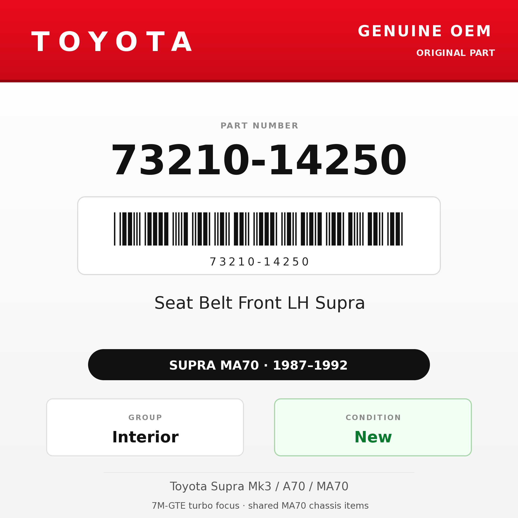 Genuine Toyota OEM 73210-14250 - Seat Belt Front LH Supra (87-92 Supra)