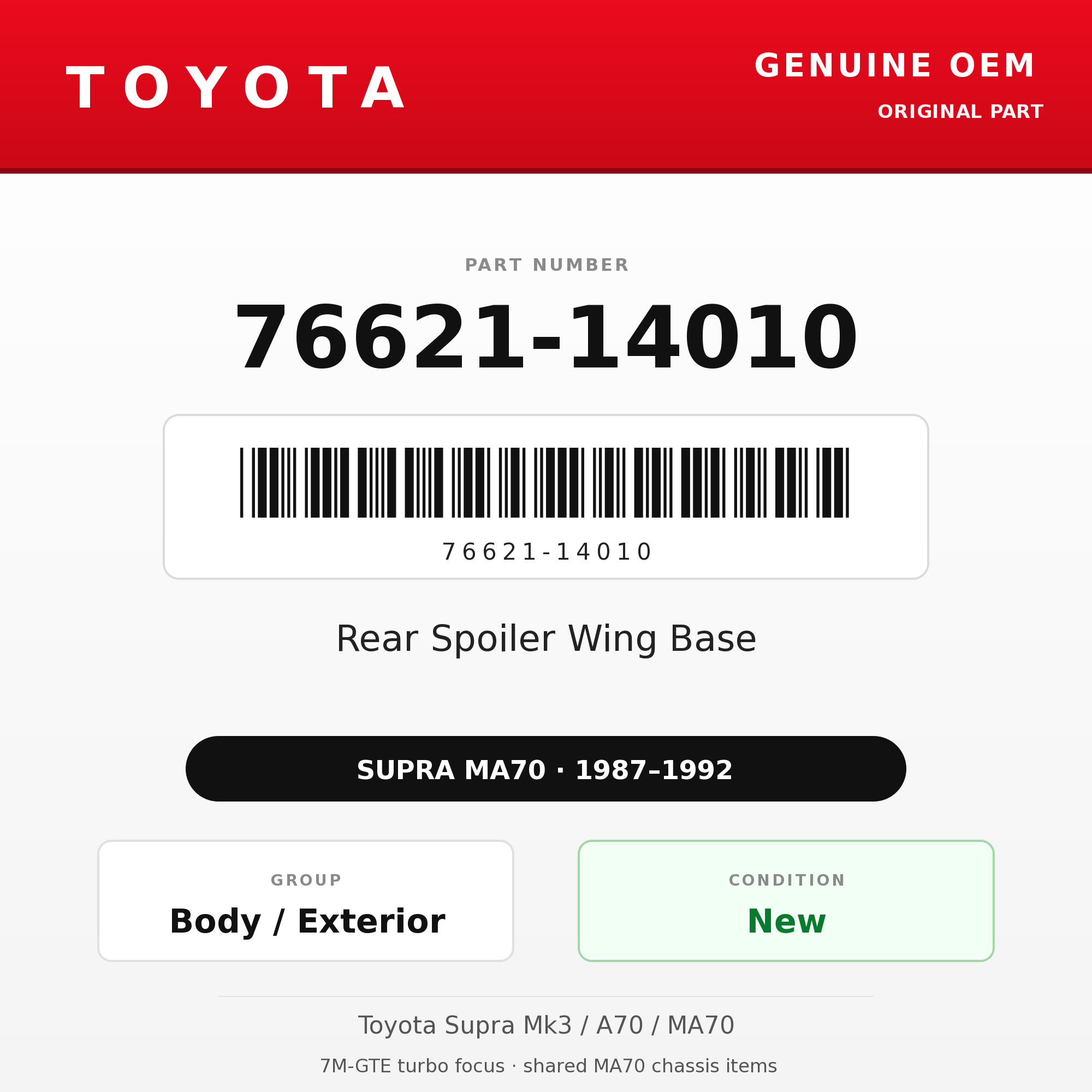 Genuine Toyota OEM 76621-14010 - Rear Spoiler Wing Base (87-92 Supra)