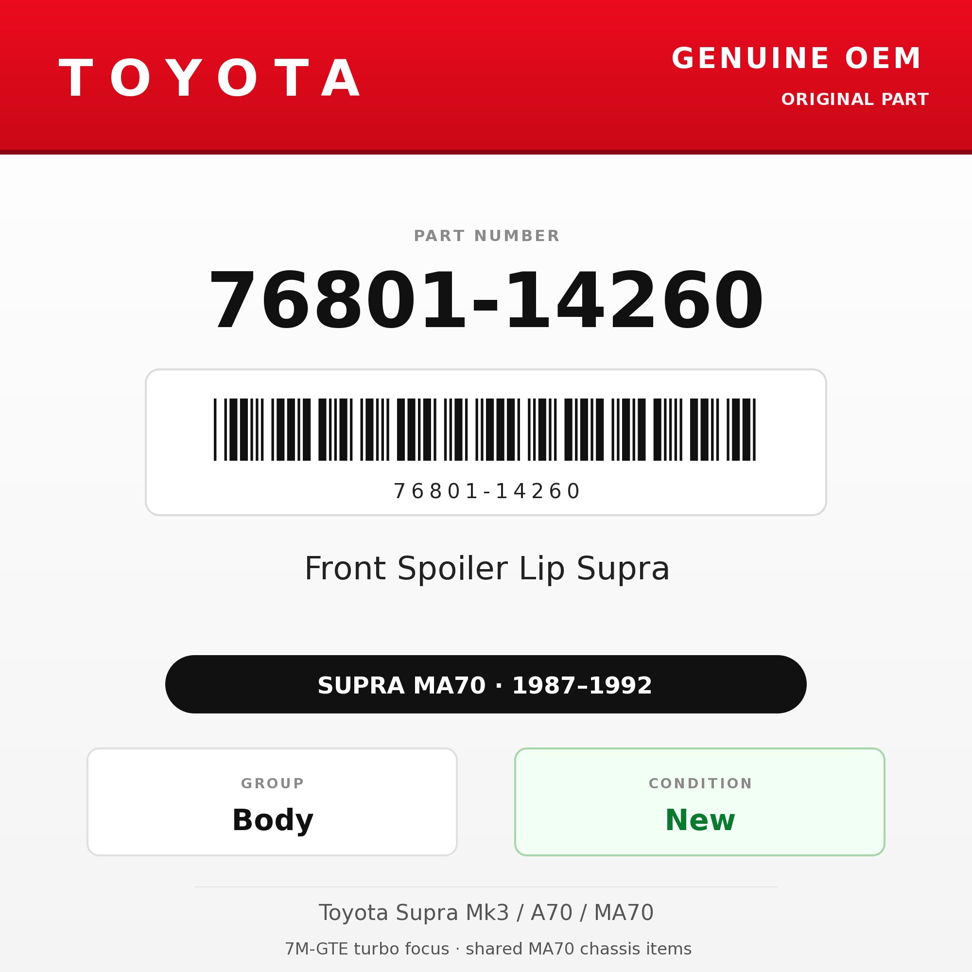 Genuine Toyota OEM 76801-14260 - Front Spoiler Lip Supra (87-92 Supra)