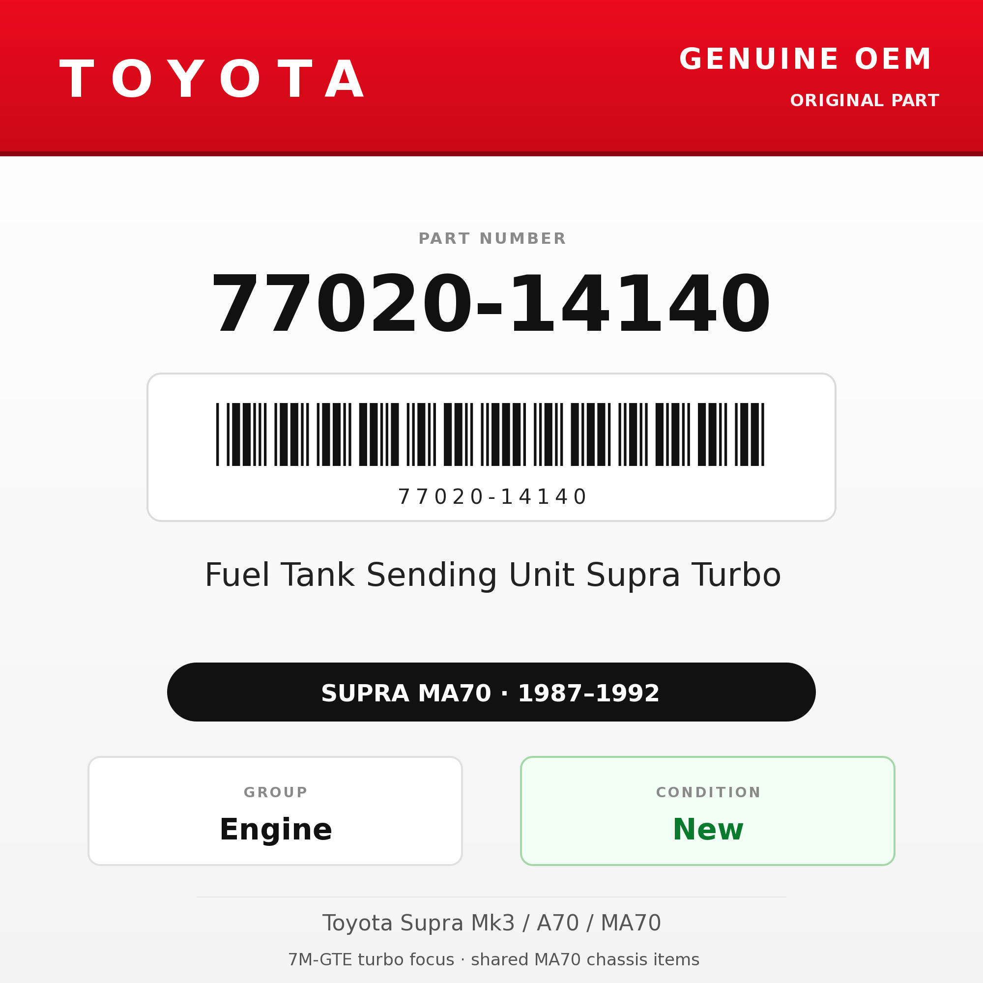 Genuine Toyota OEM 77020-14140 - Fuel Tank Sending Unit Supra Turbo (87-92 Supra)