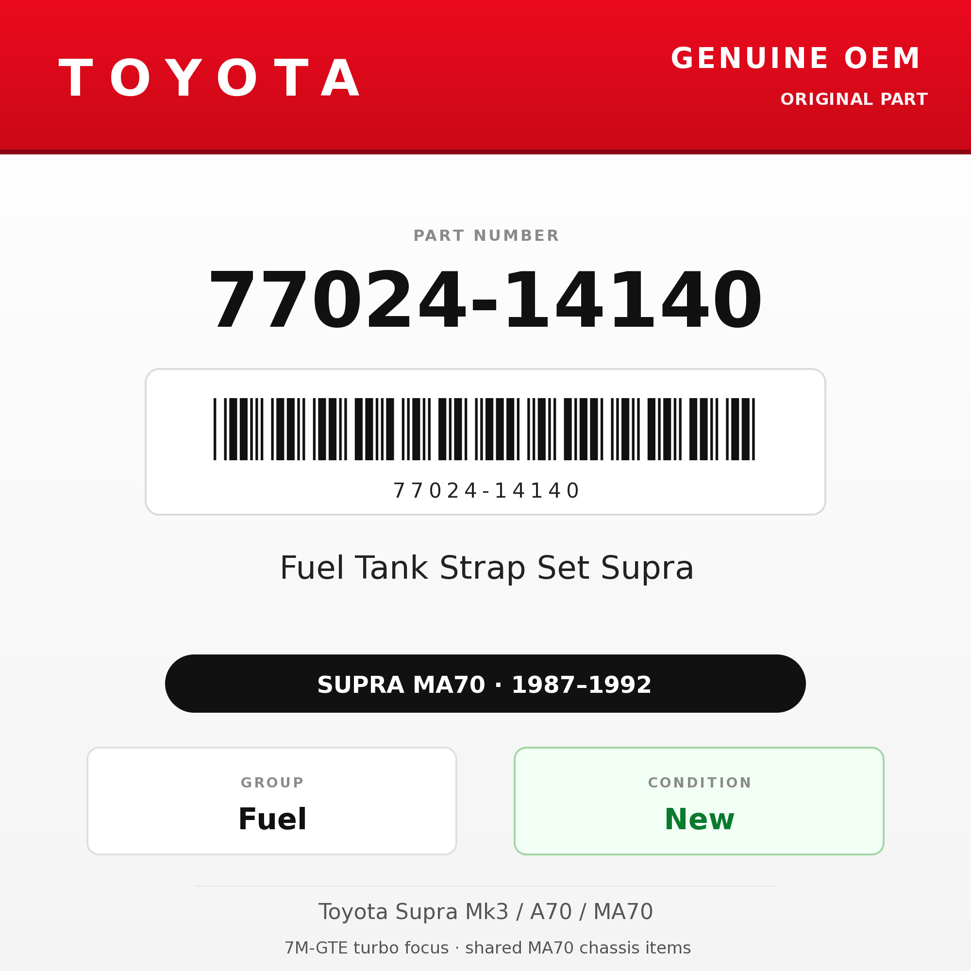 Genuine Toyota OEM 77024-14140 - Fuel Tank Strap Set Supra (87-92 Supra)