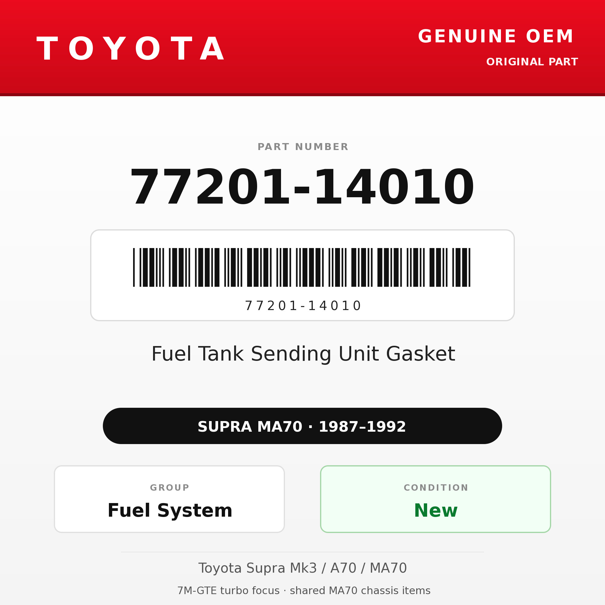Genuine Toyota OEM 77201-14010 - Fuel Tank Sending Unit Gasket (87-92 Supra)