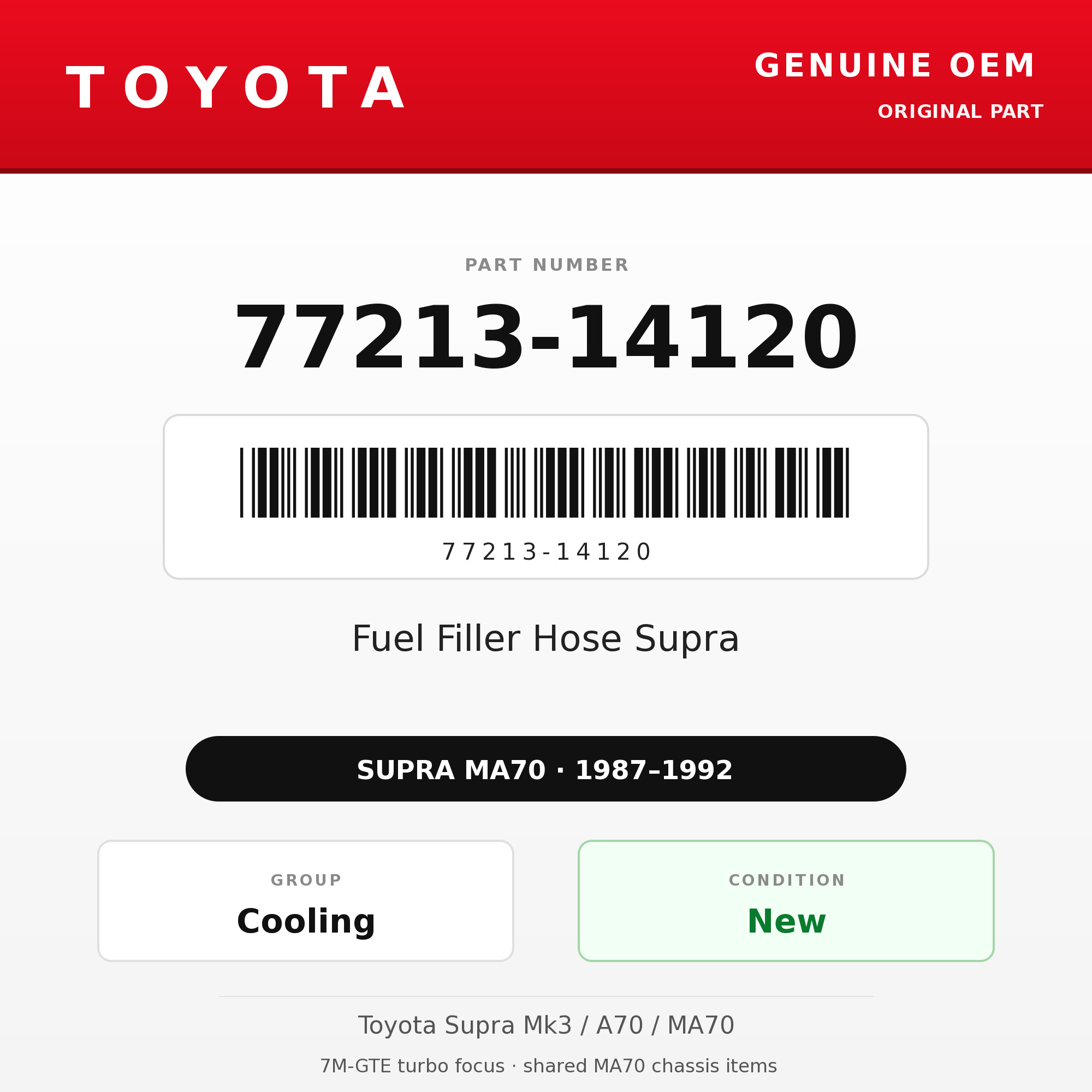 Genuine Toyota OEM 77213-14120 - Fuel Filler Hose Supra (87-92 Supra)