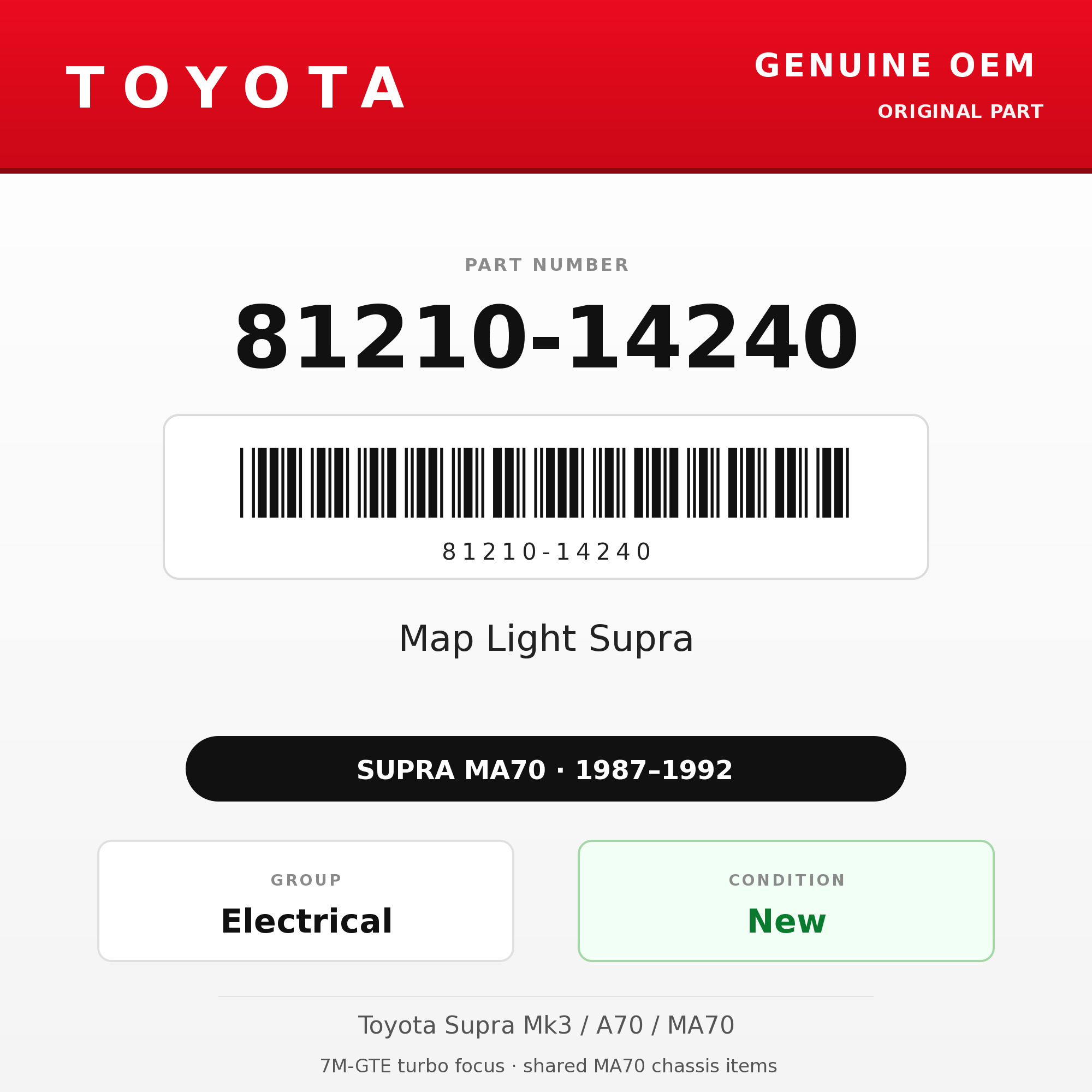 Genuine Toyota OEM 81210-14240 - Map Light Supra (87-92 Supra)