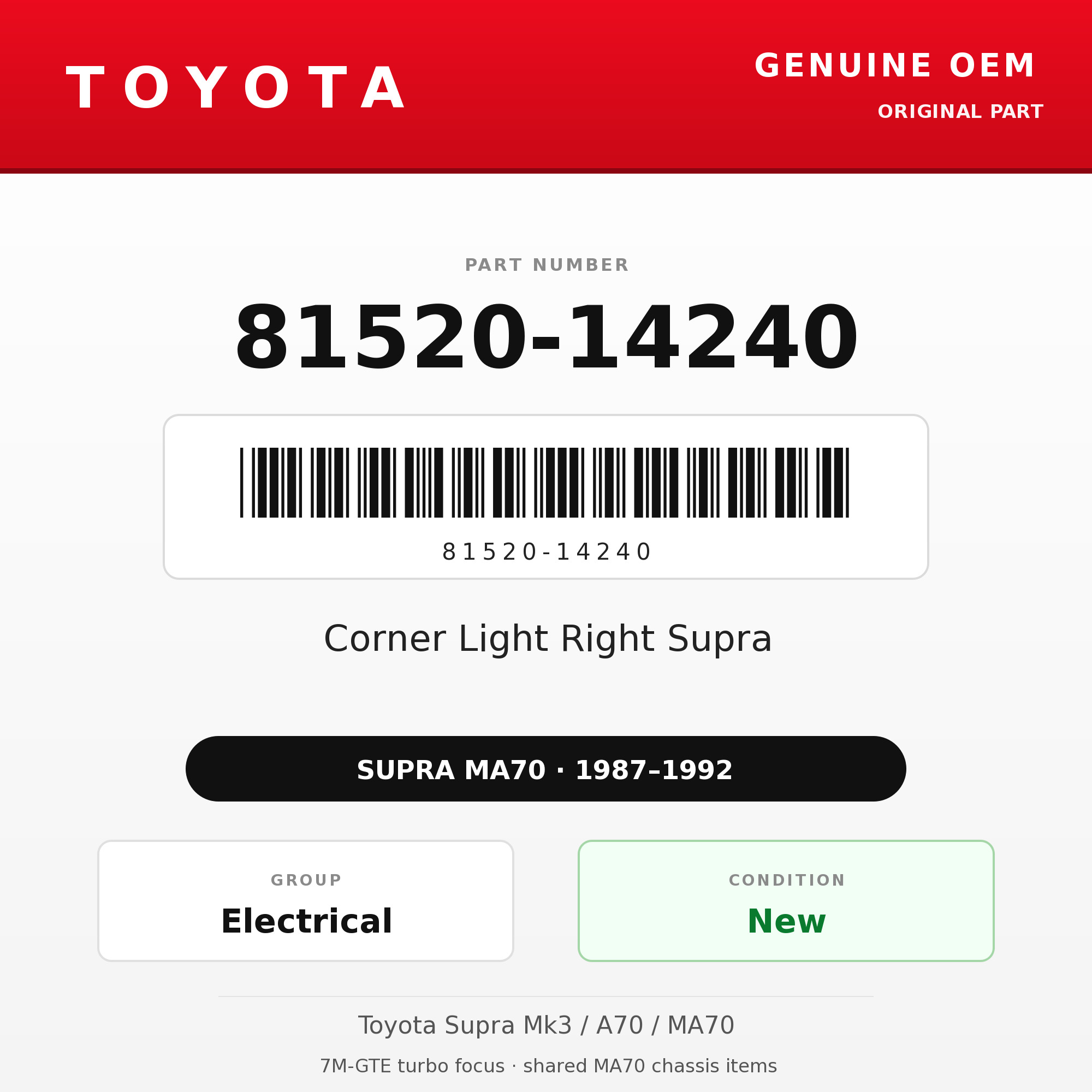 Genuine Toyota OEM 81520-14240 - Corner Light Right Supra (87-92 Supra)