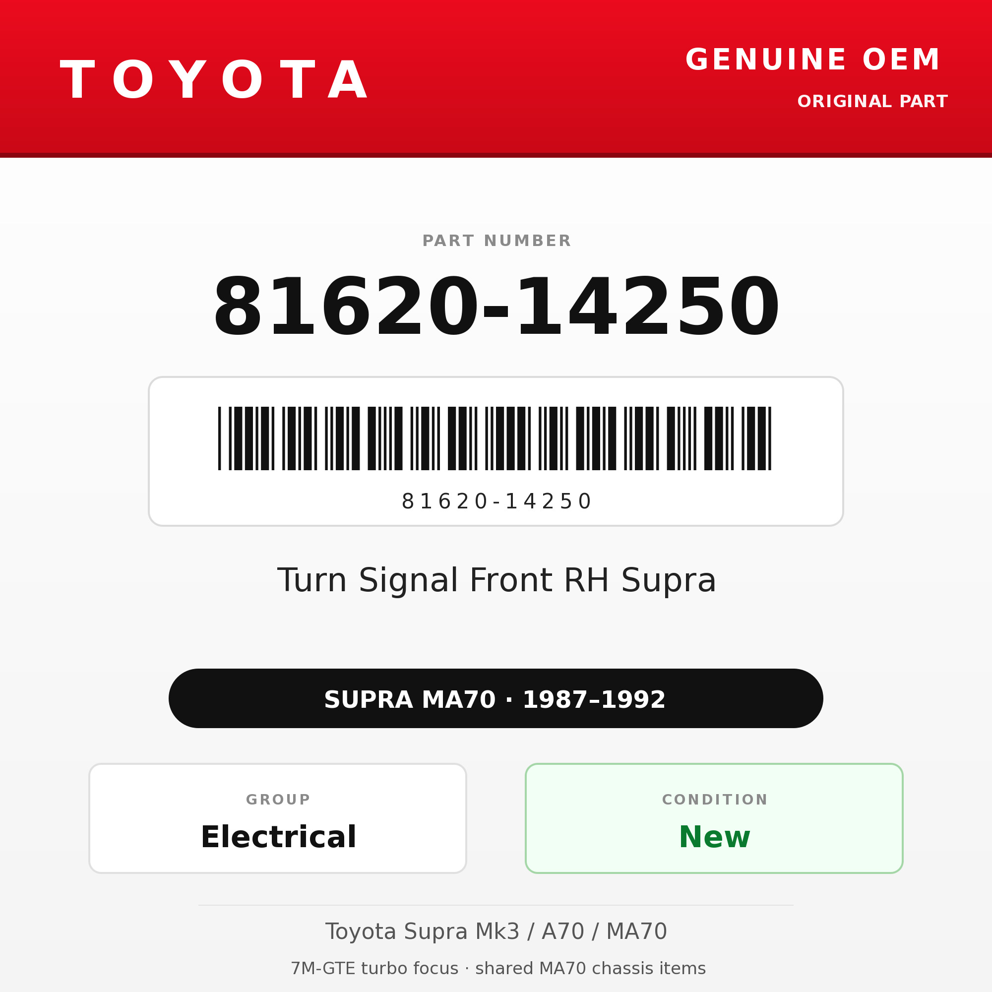 Genuine Toyota OEM 81620-14250 - Turn Signal Front RH Supra (87-92 Supra)