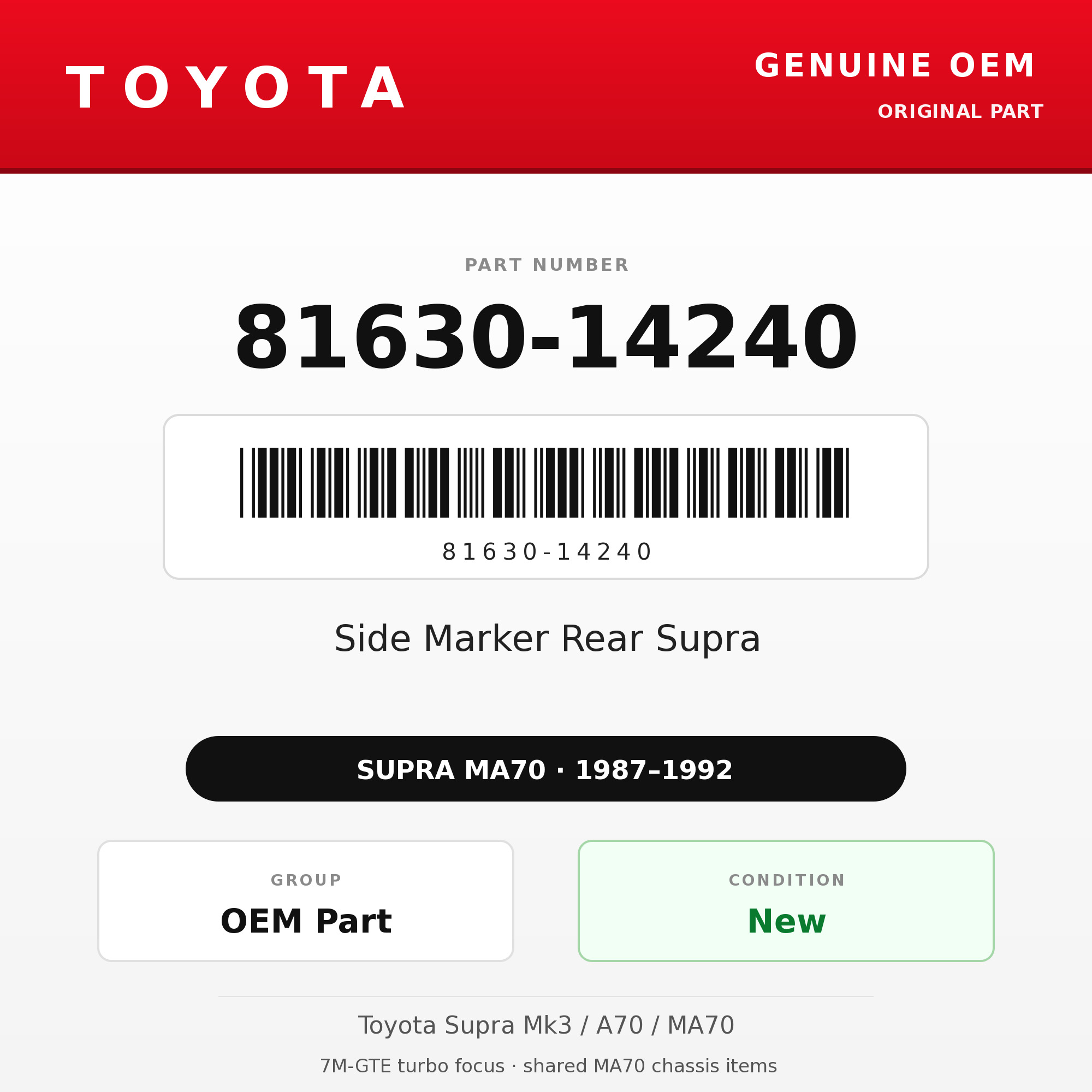 Genuine Toyota OEM 81630-14240 - Side Marker Rear Supra (each) (87-92 Supra)