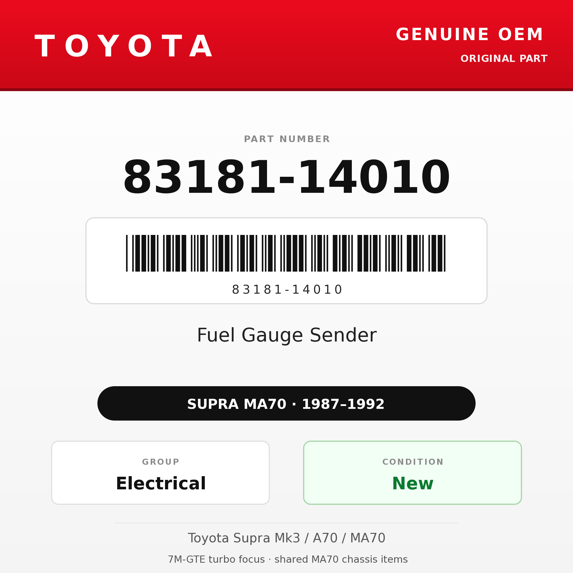 Genuine Toyota OEM 83181-14010 - Fuel Gauge Sender (87-92 Supra)