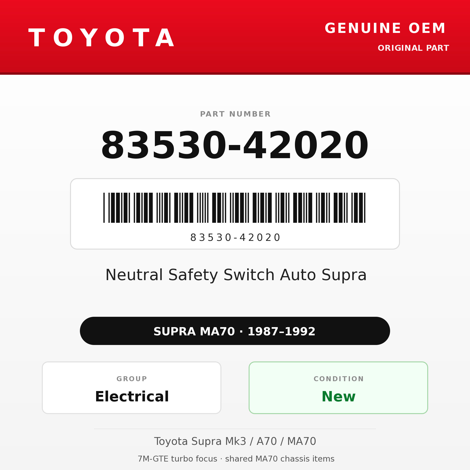Genuine Toyota OEM 83530-42020 - Neutral Safety Switch Auto Supra (87-92 Supra)