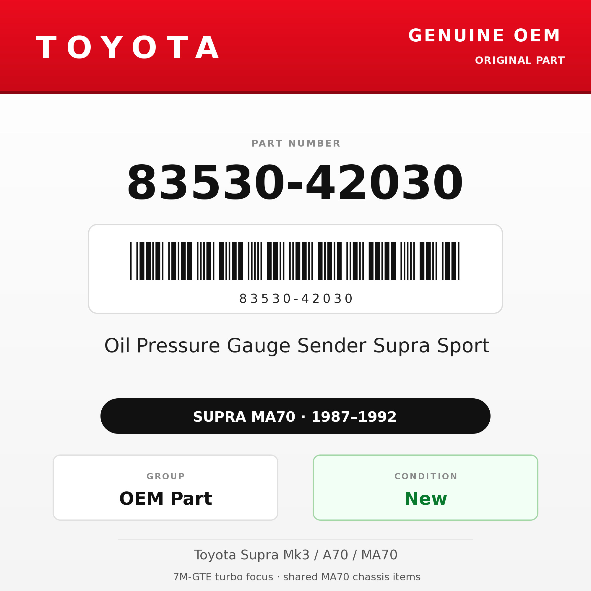 Genuine Toyota OEM 83530-42030 - Oil Pressure Gauge Sender Supra Sport (87-92 Supra)