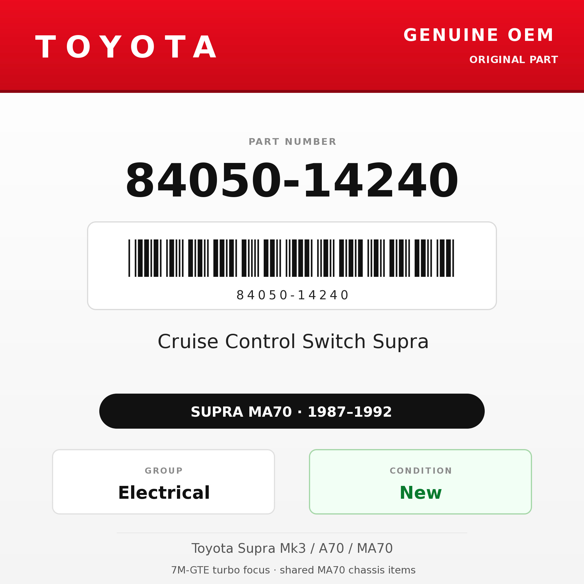 Genuine Toyota OEM 84050-14240 - Cruise Control Switch Supra (87-92 Supra)