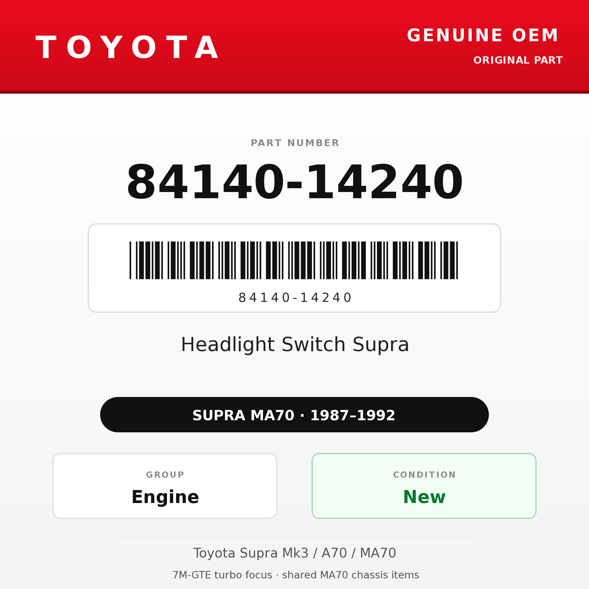 Genuine Toyota OEM 84140-14240 - Headlight Switch Supra (87-92 Supra)
