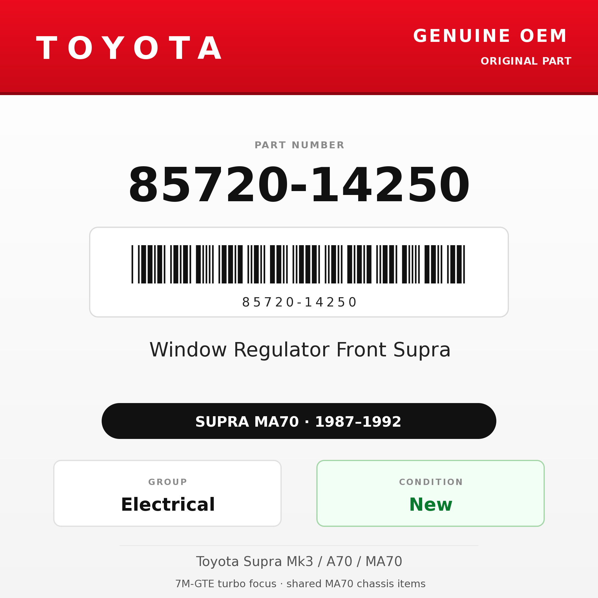 Genuine Toyota OEM 85720-14250 - Window Regulator Front Supra (each) (87-92 Supra)
