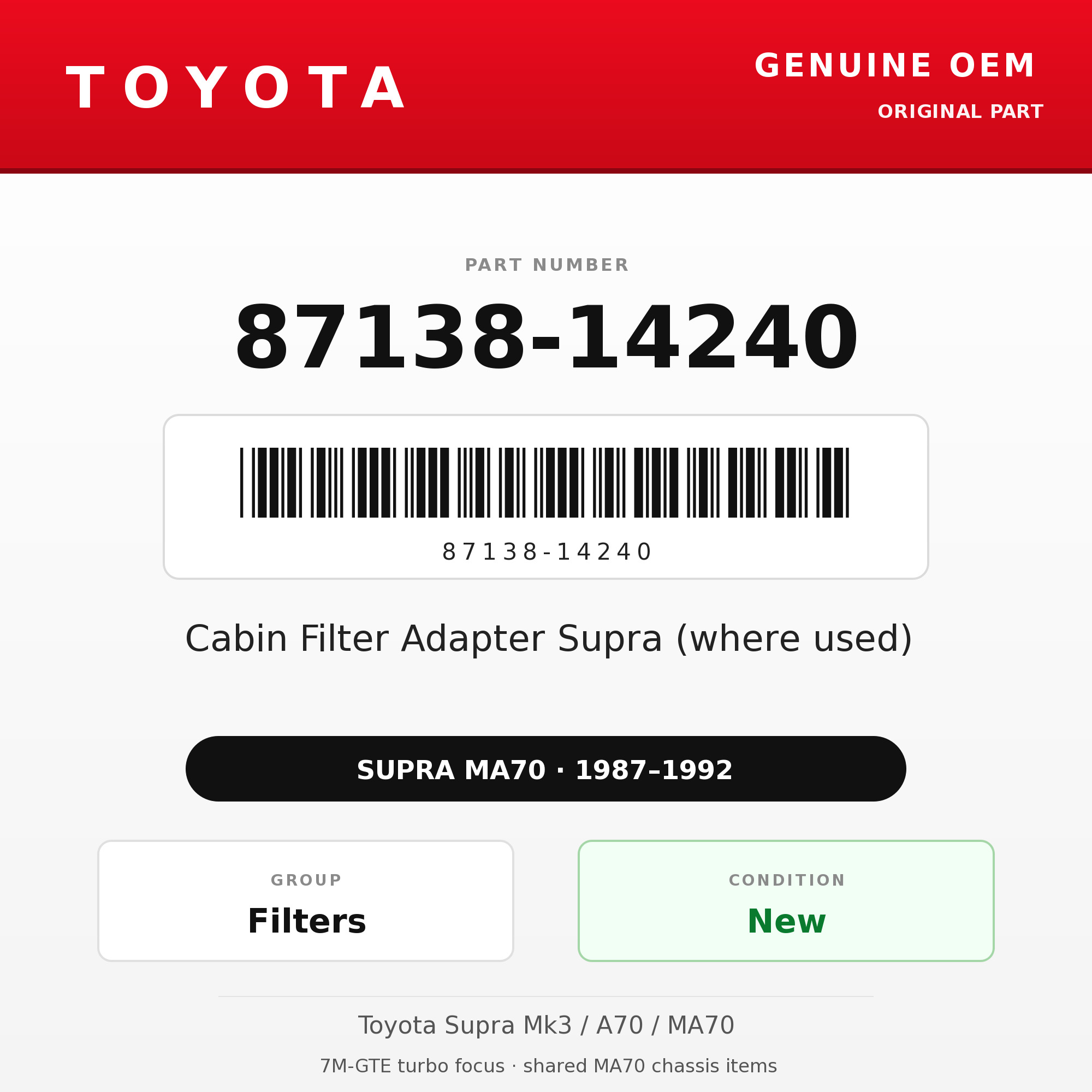 Genuine Toyota OEM 87138-14240 - Cabin Filter Adapter Supra (where used) (87-92 Supra)