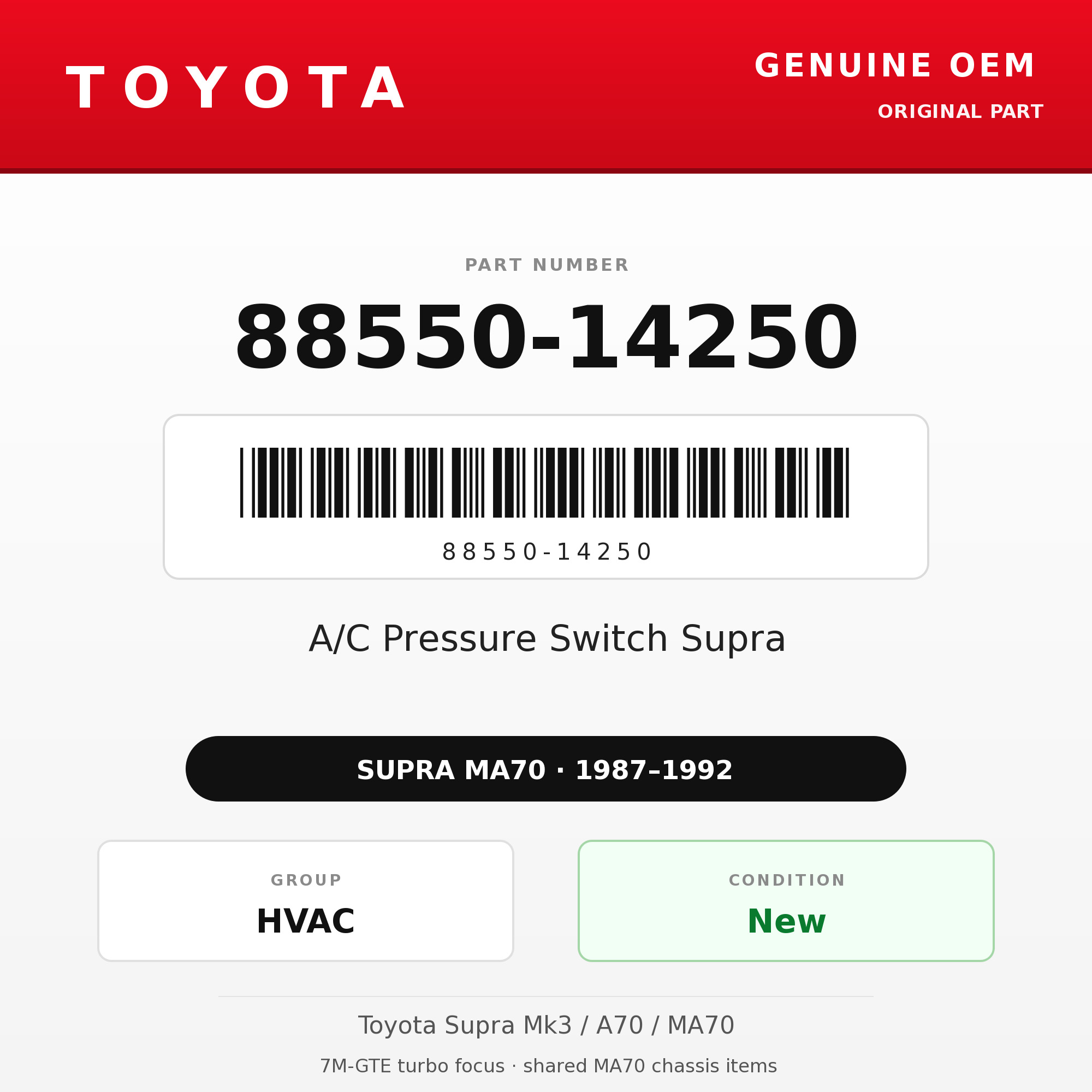 Genuine Toyota OEM 88550-14250 - A/C Pressure Switch Supra (87-92 Supra)