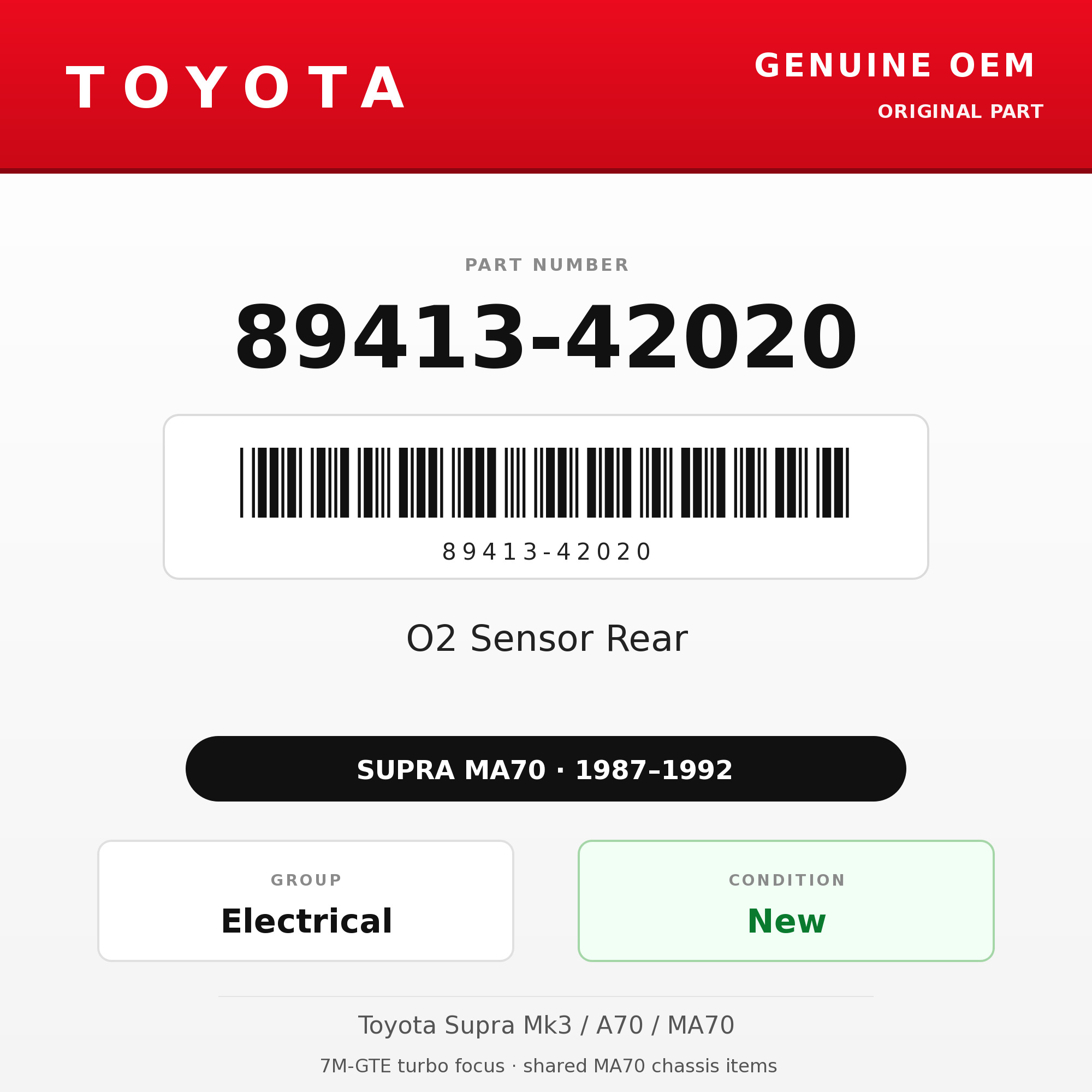 Genuine Toyota OEM 89413-42020 - O2 Sensor Rear 7M-GTE (87-92 Supra)