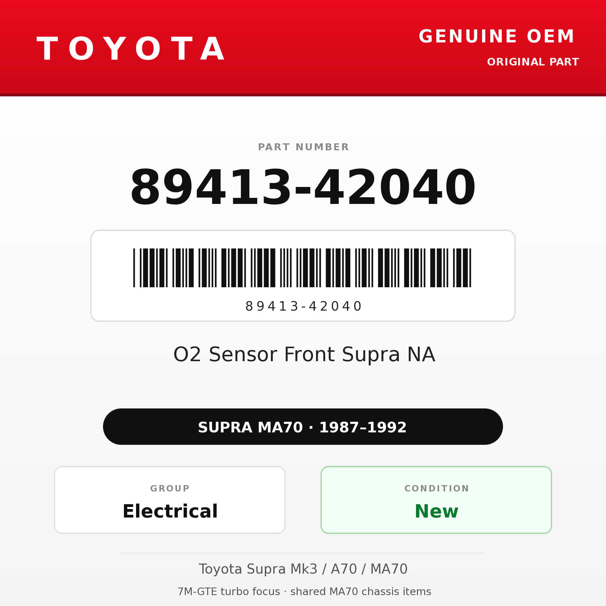 Genuine Toyota OEM 89413-42040 - O2 Sensor Front Supra NA (87-92 Supra)