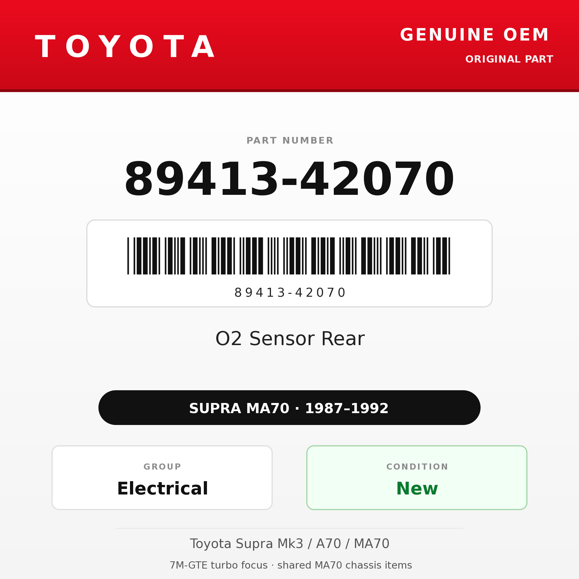 Genuine Toyota OEM 89413-42070 - O2 Sensor Rear 7M-GTE (87-92 Supra)
