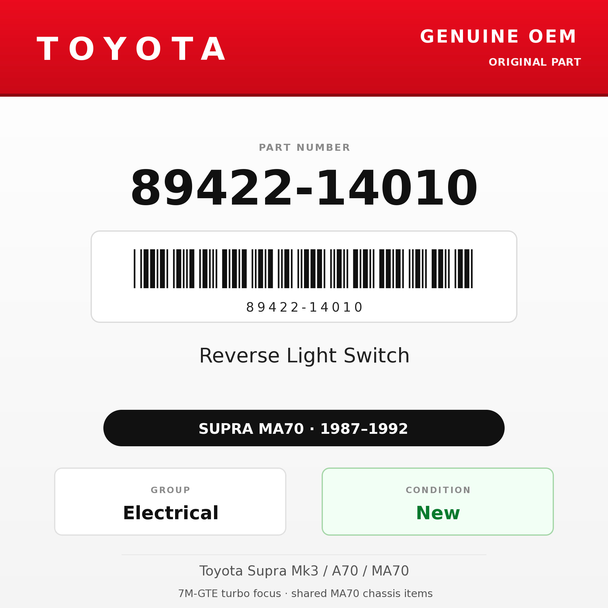 Genuine Toyota OEM 89422-14010 - Reverse Light Switch (87-92 Supra)