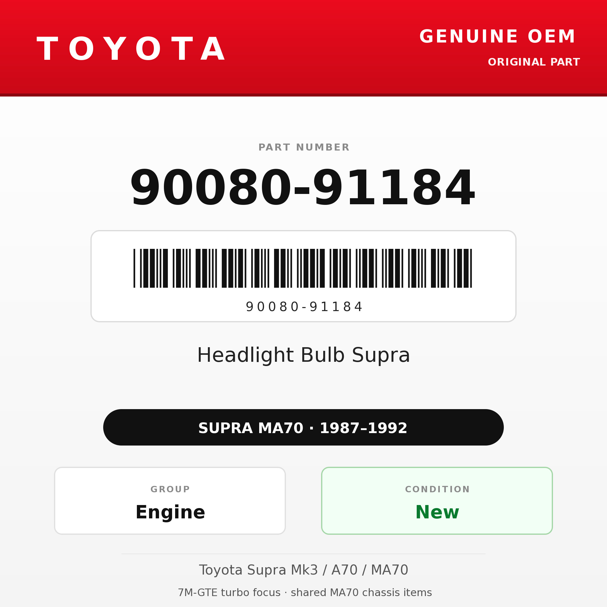Genuine Toyota OEM 90080-91184 - Headlight Bulb Supra (each) (87-92 Supra)