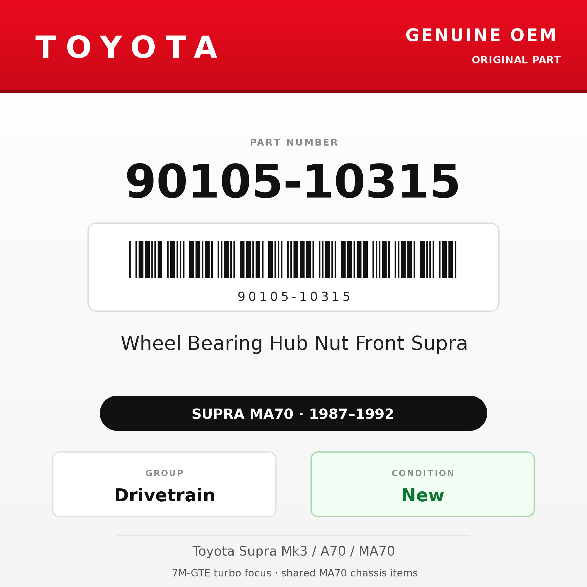 Genuine Toyota OEM 90105-10315 - Wheel Bearing Hub Nut Front Supra (87-92 Supra)