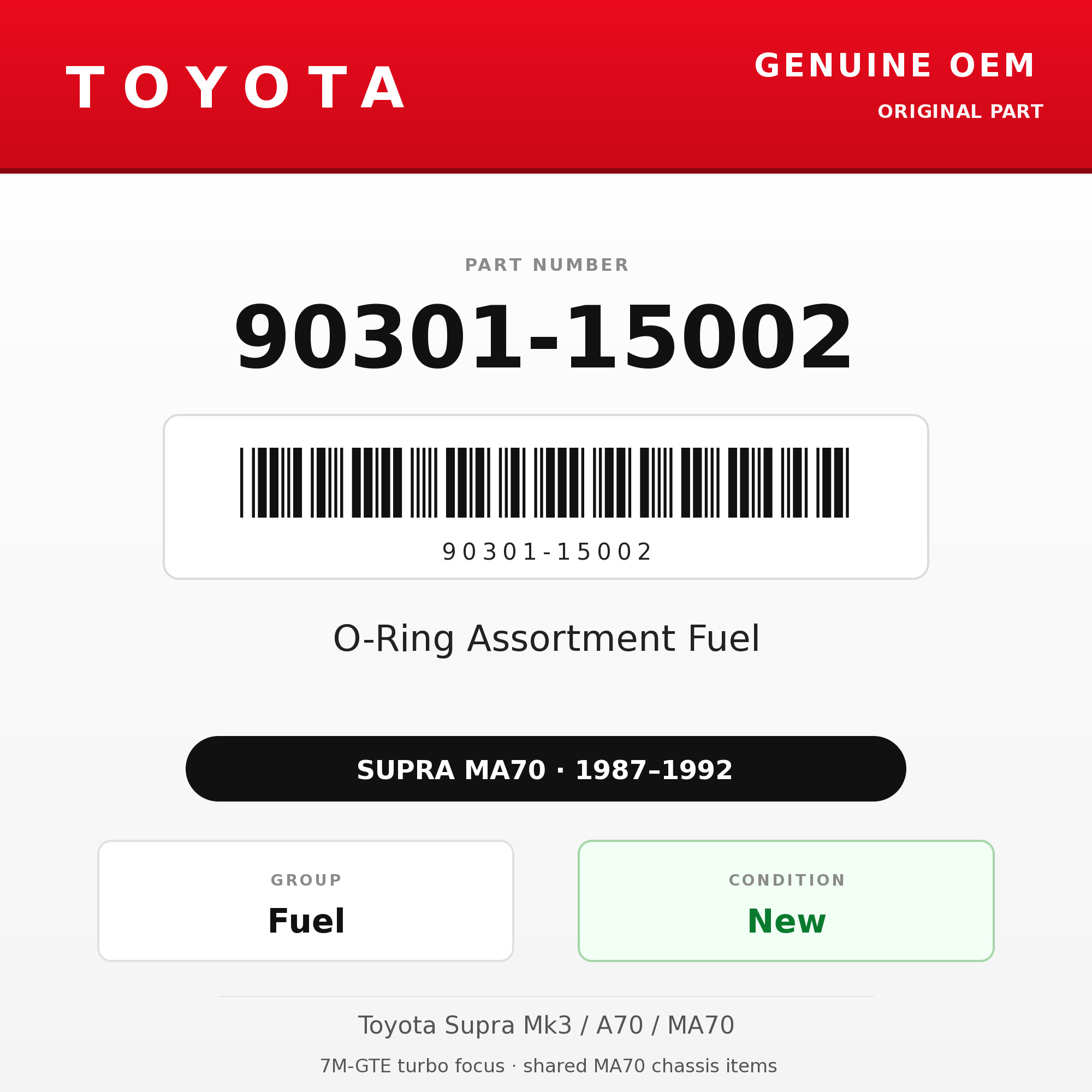 Genuine Toyota OEM 90301-15002 - O-Ring Assortment Fuel 7M (87-92 Supra)