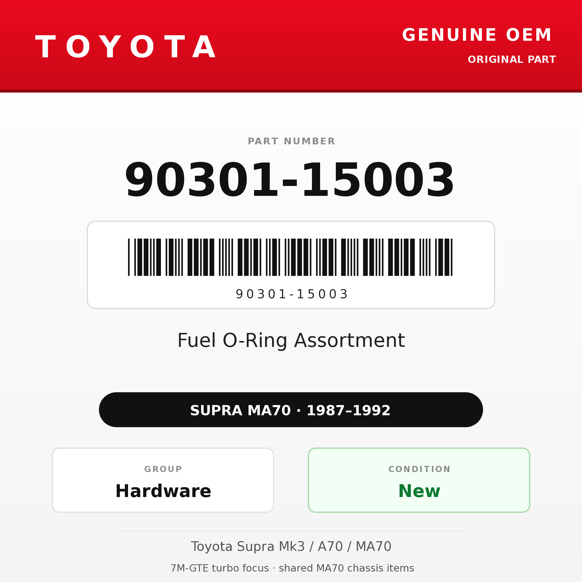 Genuine Toyota OEM 90301-15003 - Fuel O-Ring Assortment 7M (87-92 Supra)