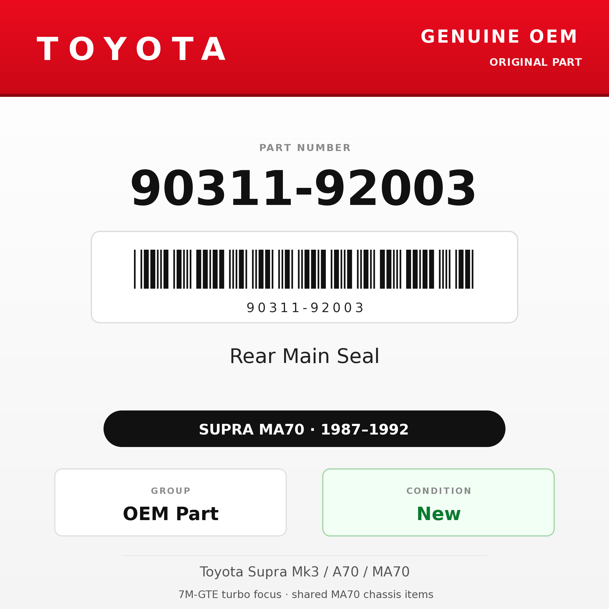 Genuine Toyota OEM 90311-92003 - Rear Main Seal 7M (87-92 Supra)