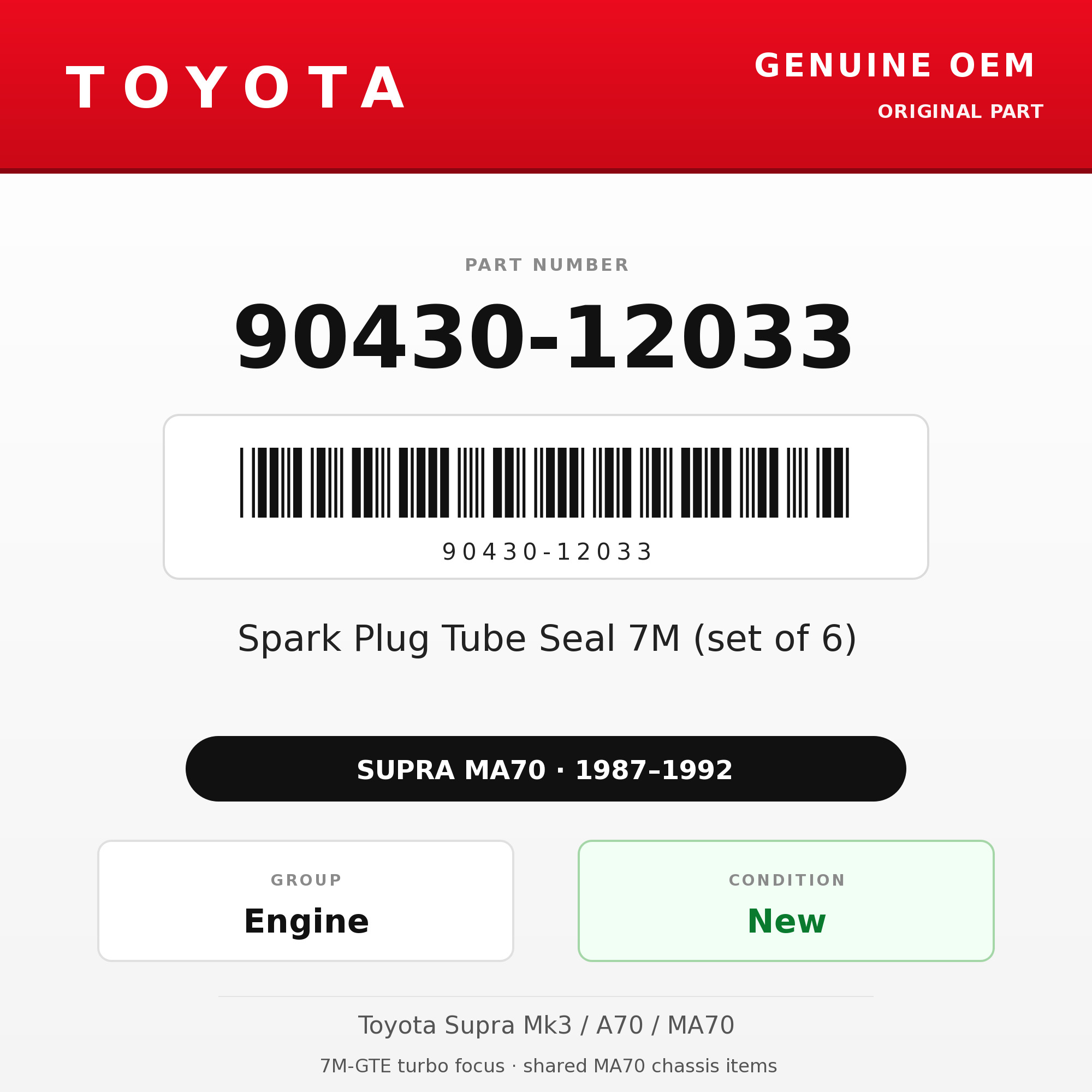 Genuine Toyota OEM 90430-12033 - Spark Plug Tube Seal 7M (set of 6) (87-92 Supra)