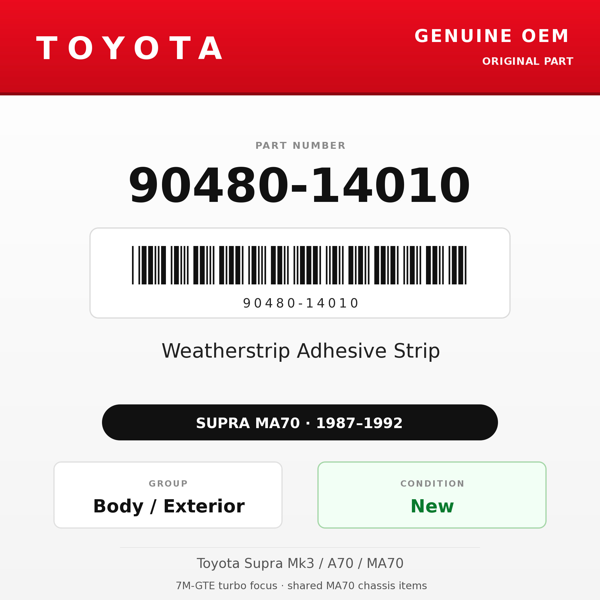 Genuine Toyota OEM 90480-14010 - Weatherstrip Adhesive Strip (87-92 Supra)